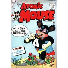 Atomic Mouse - Issues 017 & 020 Golden Age Rare Vintage Comics Collection With Zooming Panels Book 8