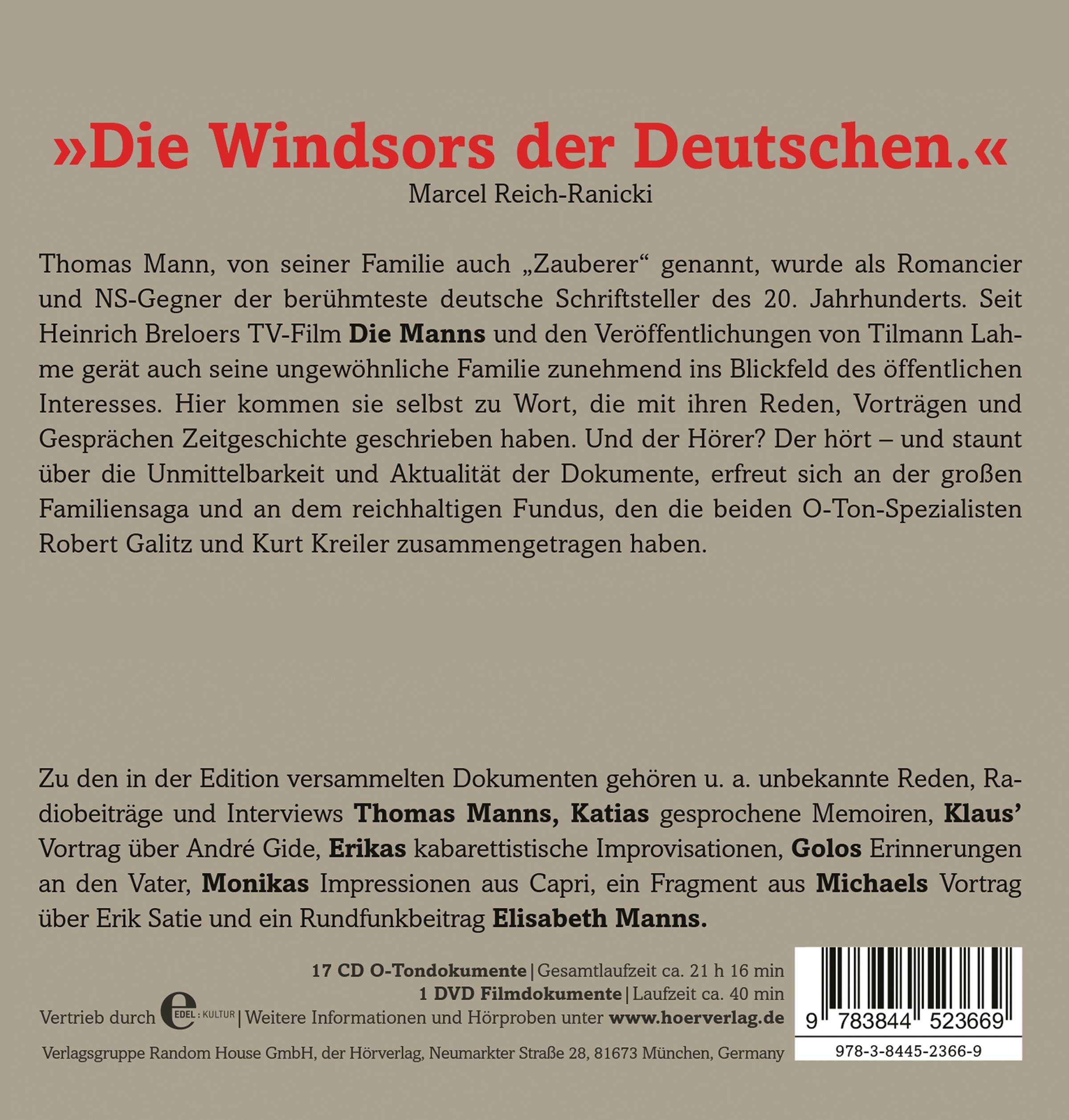 Der Kreis des Zauberers: Thomas Mann und Familie. Gesammelte Ton- und Filmdokumente Herausgegeben von Robert Galitz und Kurt Kreiler