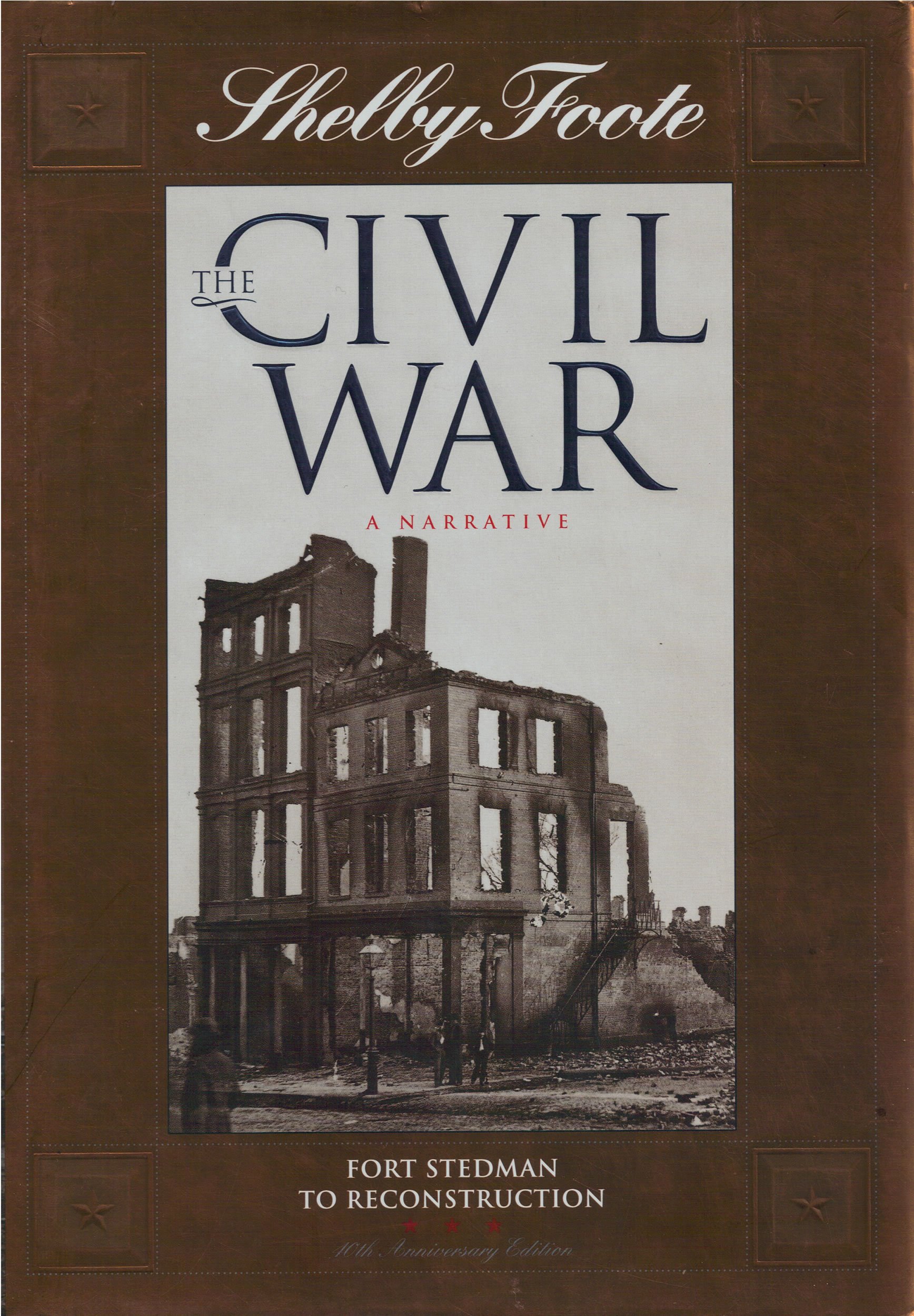 The Civil War: A Narrative Fort Stedman to Reconstruction. Vol. 14 (The Civil Wa
