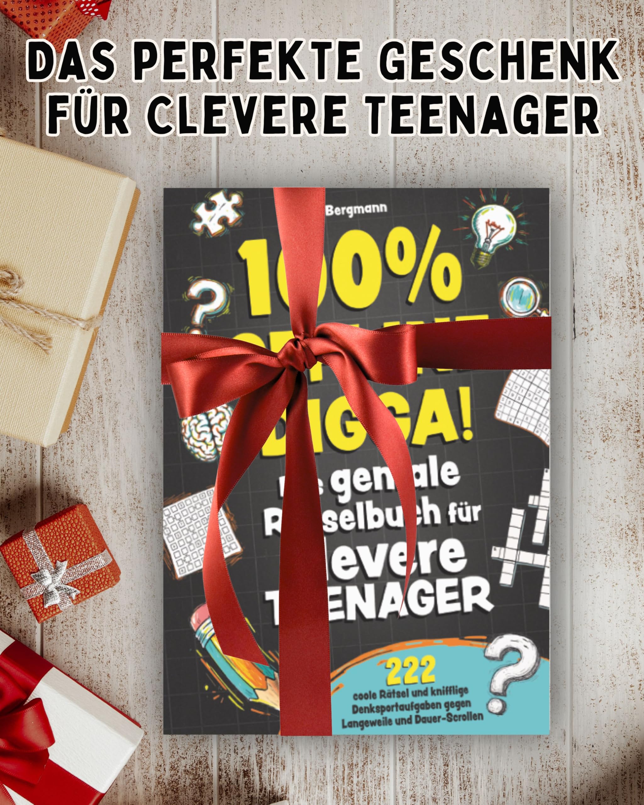 100% Offline Digga! Das geniale Rätselbuch für clevere Teenager: 222 coole Rätsel und knifflige Denksportaufgaben gegen Langeweile und Dauer-Scrollen