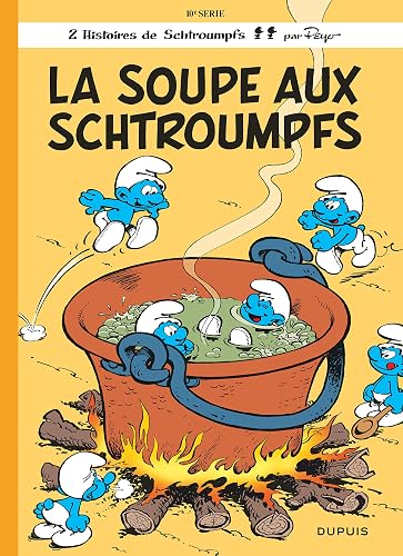 La soupe aux Schtroumpfs, tome 10