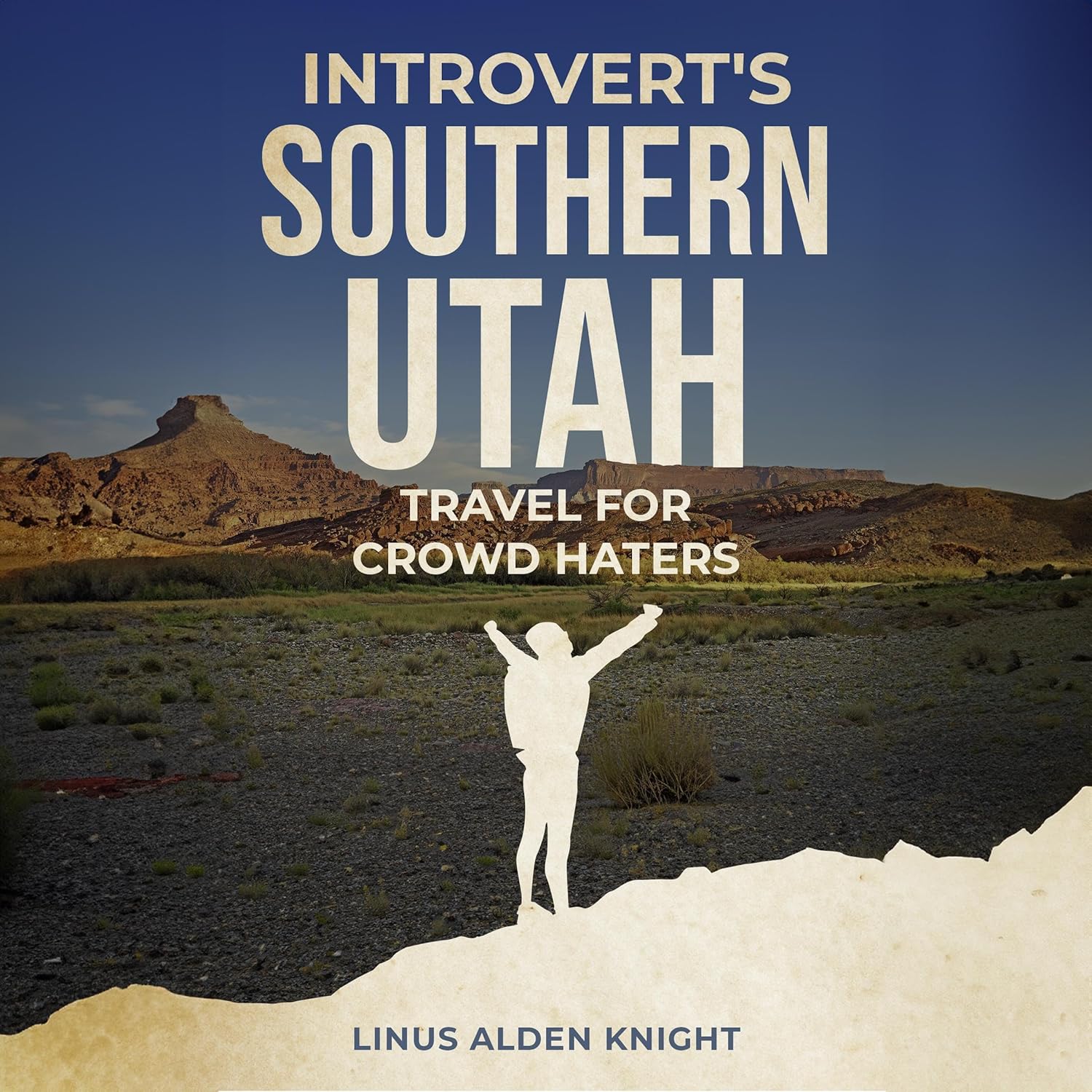 Introvert's Southern Utah Travel for Crowd Haters: How to Avoid Crowds While Traveling (Introvert's Travel for Crowd Haters)    
	                
	            

                 
                        Audible Audiobook 
                  
                        – Unabridged