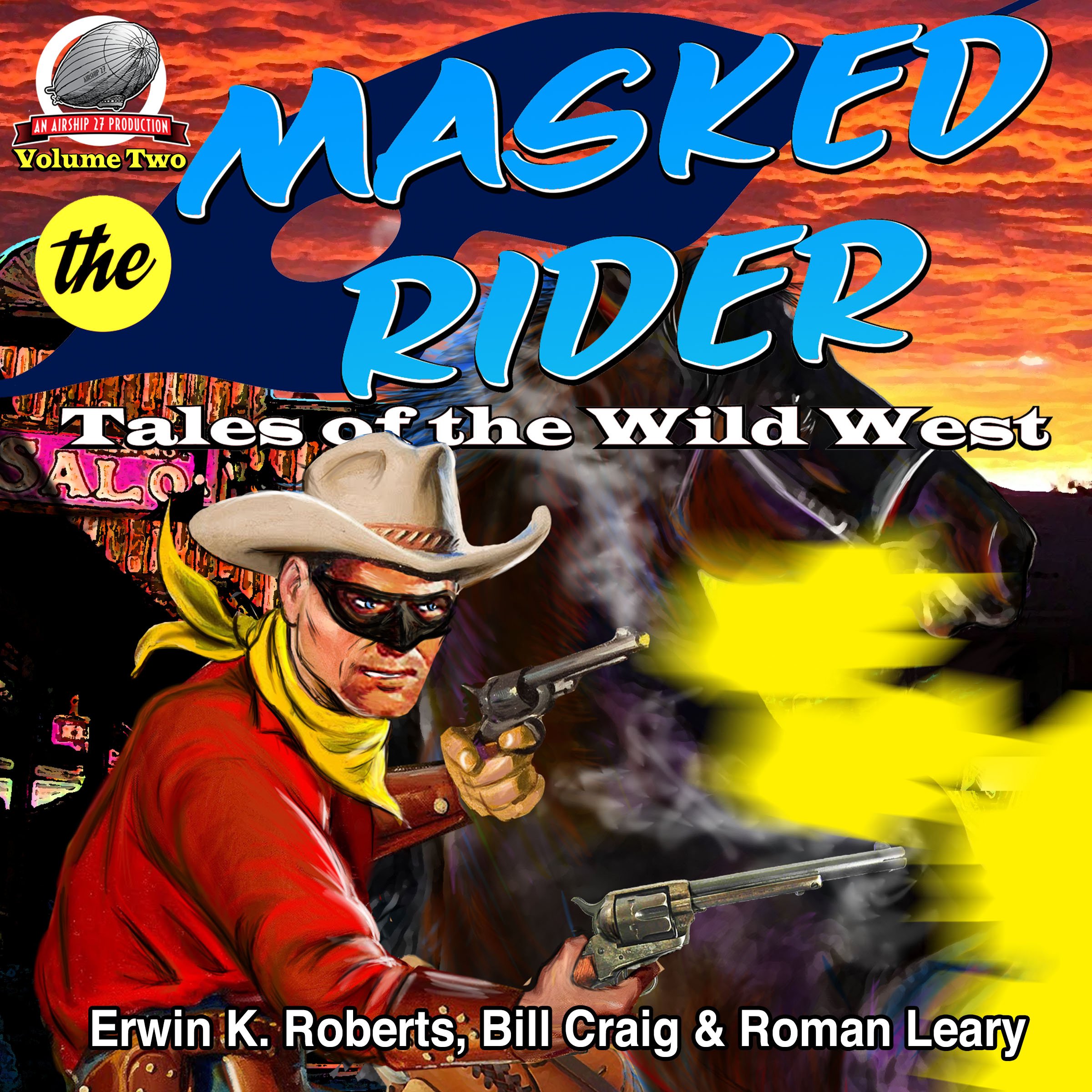 Masked Rider: Tales of the Wild West, Volume 2