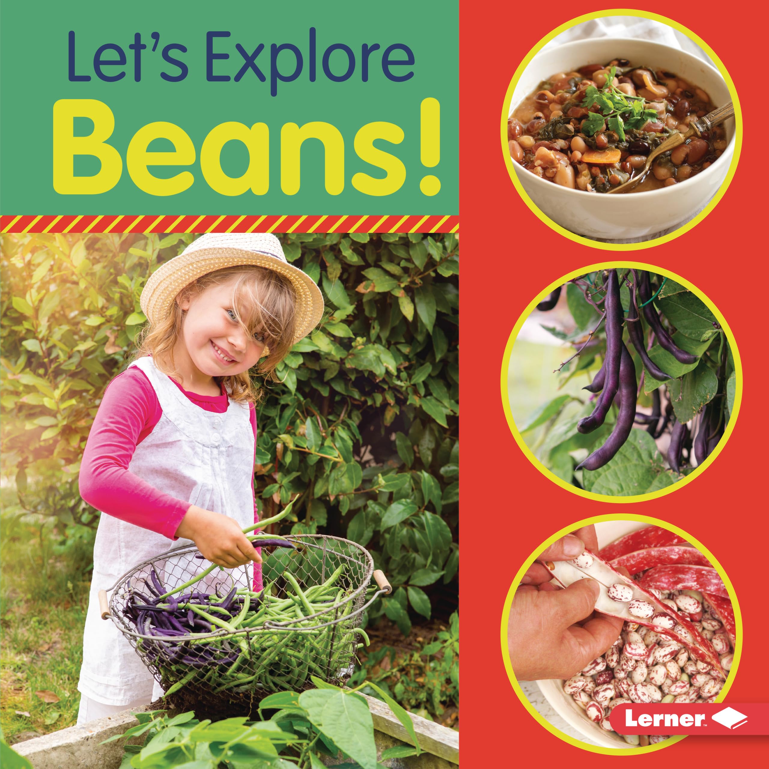 Let's Explore Beans! (Food Field Trips)