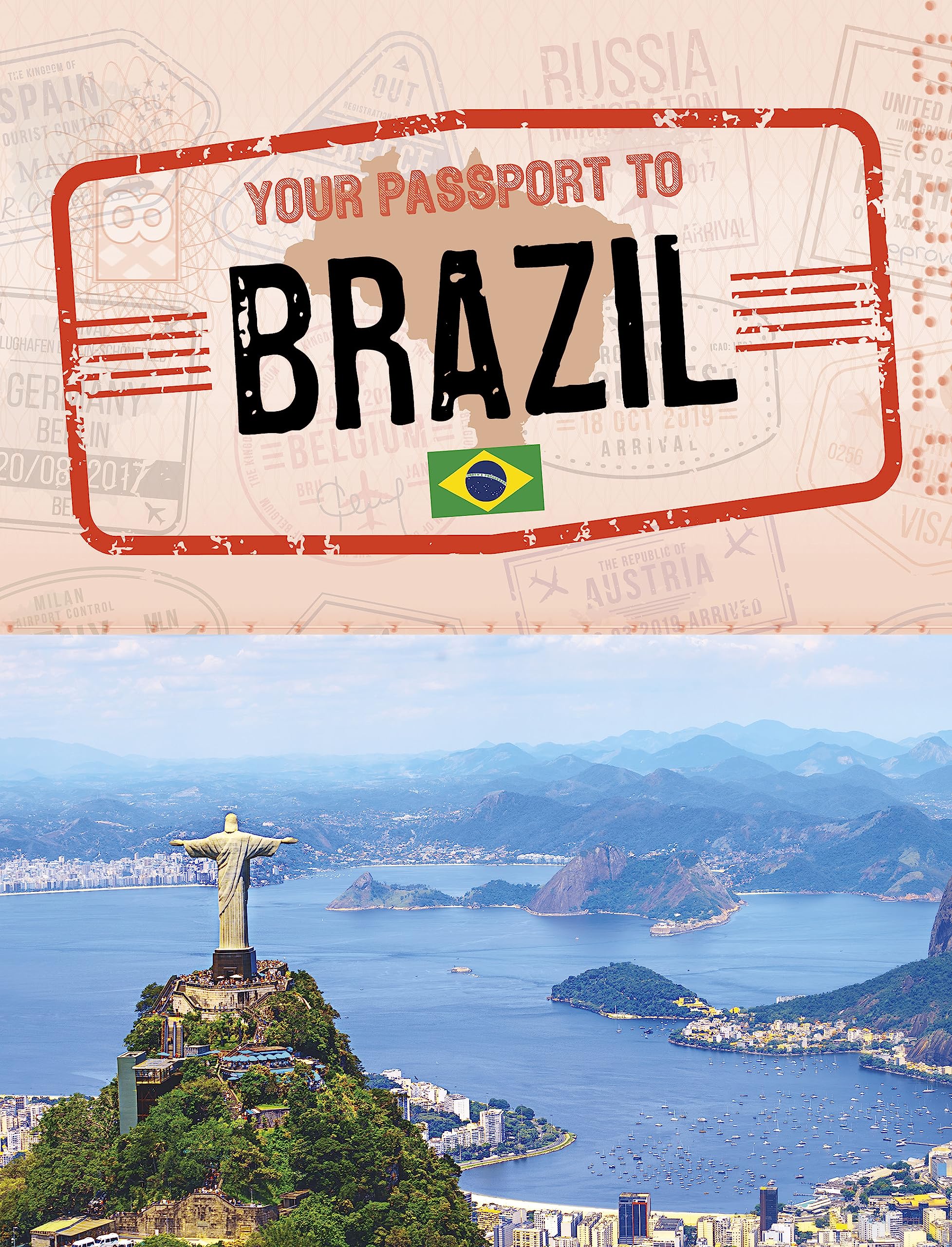 Your Passport to Brazil (World Passport)