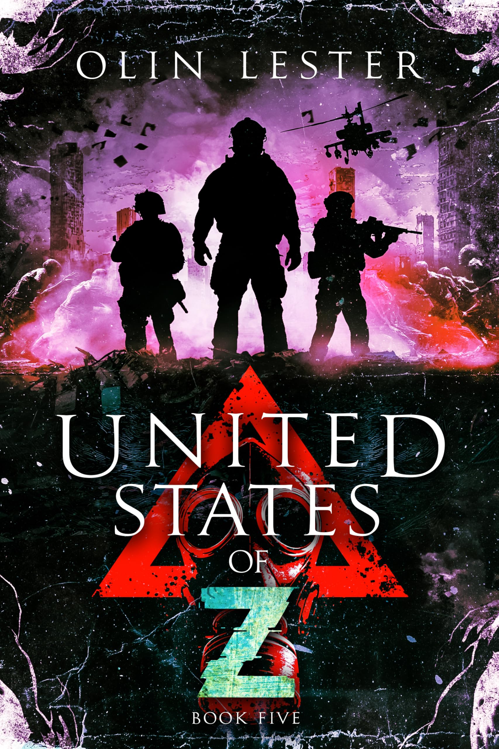 United States of Z - Book 5: A Post-Apocalyptic Thriller