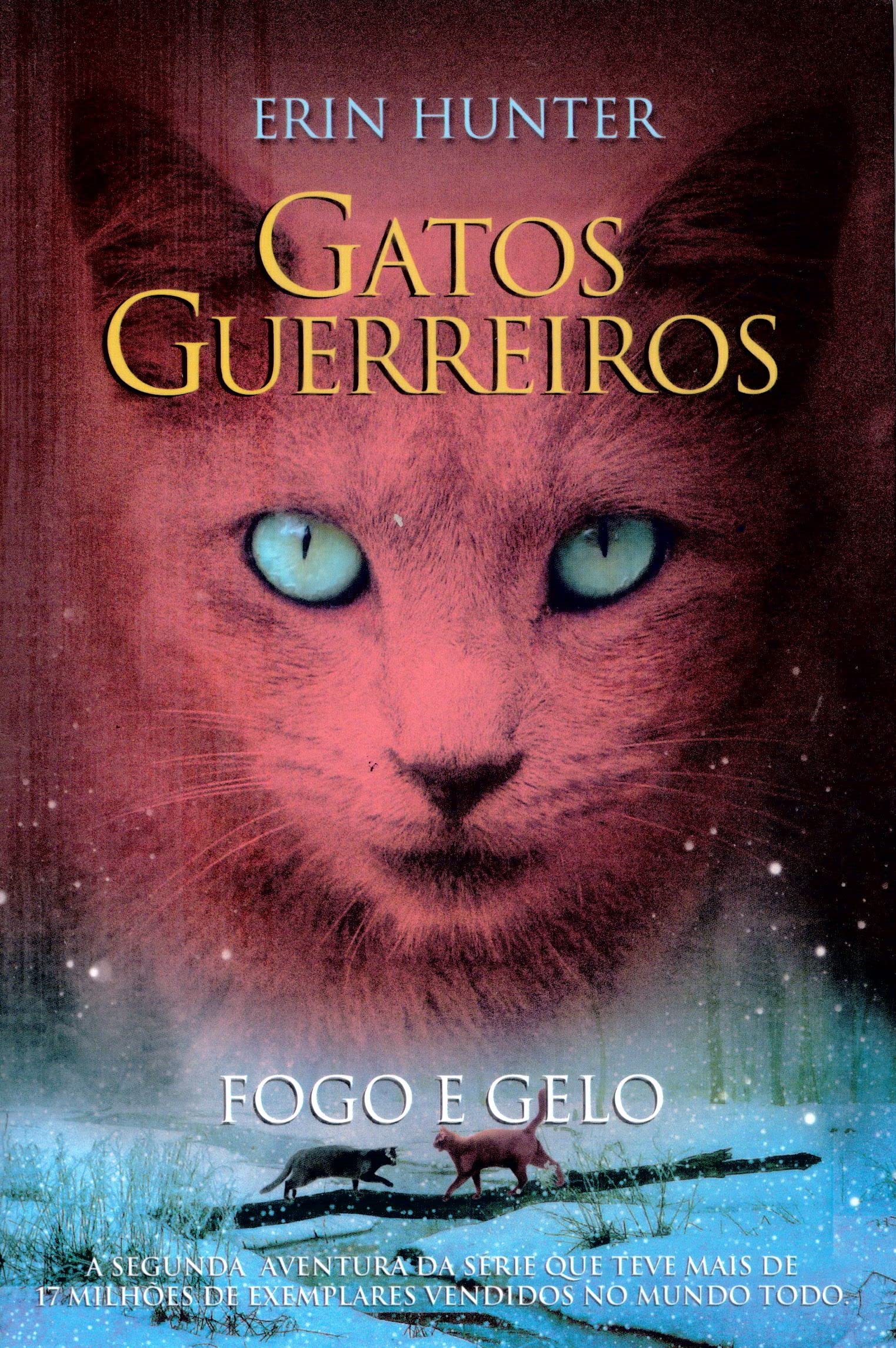 Capa de Gatos Guerreiros: Fogo e Gelo