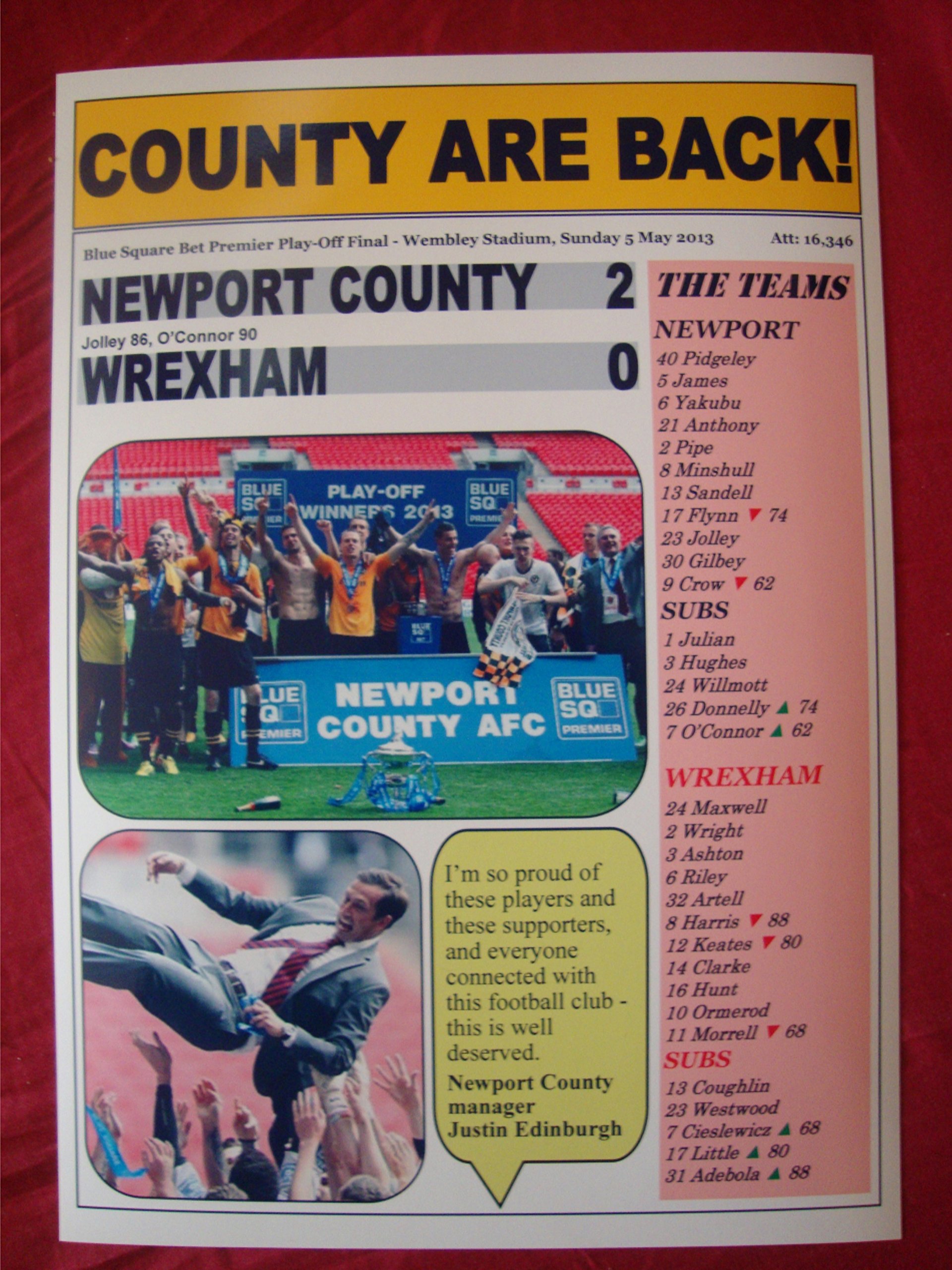 Lilywhite Multimedia Newport County 2 Wrexham 0 - 2013 Conference Play-Off Final - Souvenir Print