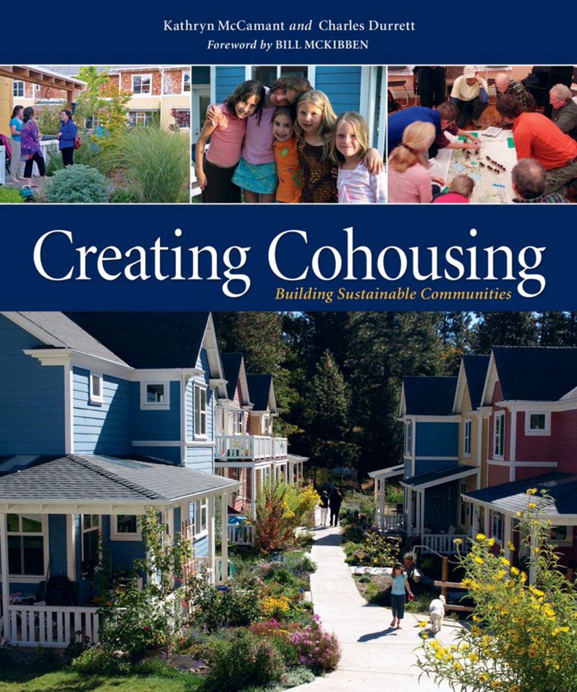 Creating Cohousing guide pour bâtir votre écoquartier idéal