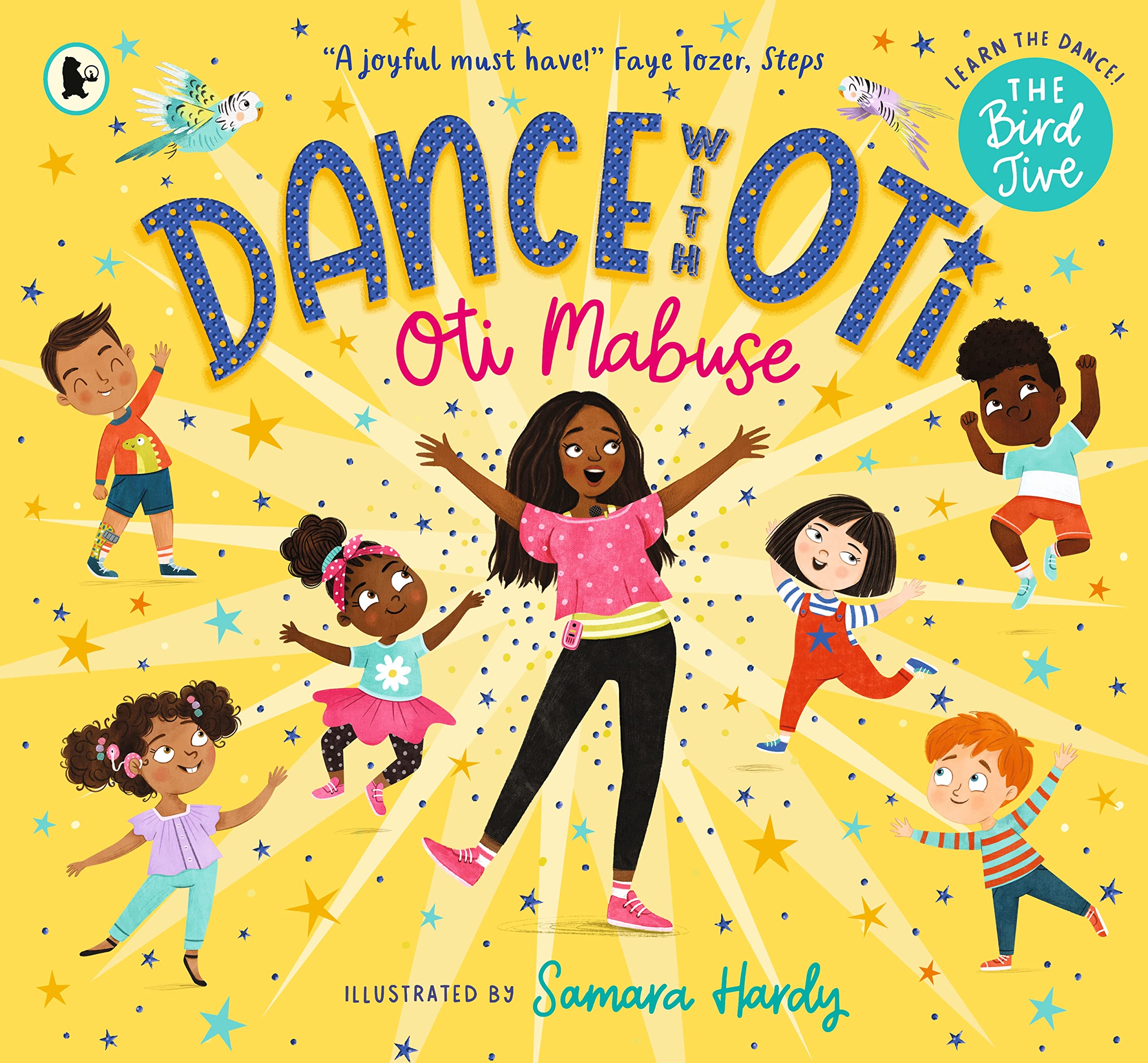 Dance with Oti: The Bird Jive by Oti Mabuse PAPERBACK 9781529504415