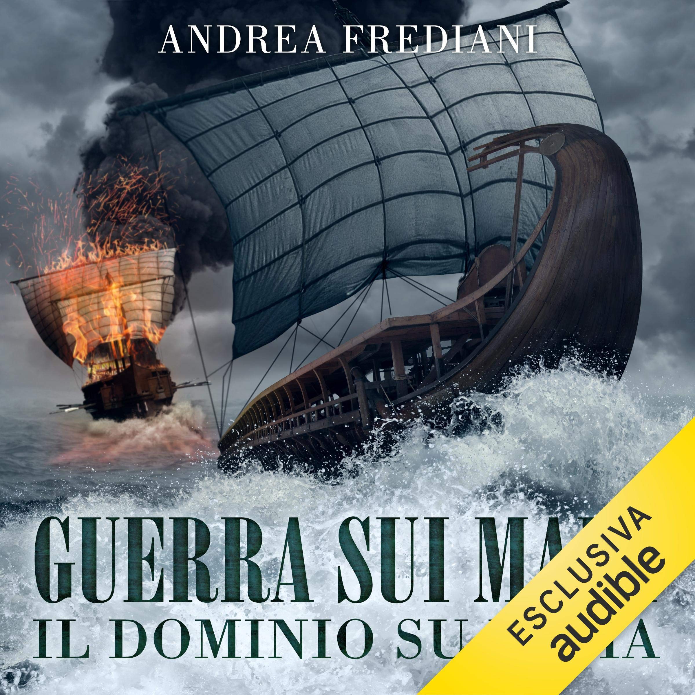 Guerra sui mari. Il dominio su Roma: Gli invincibili 3