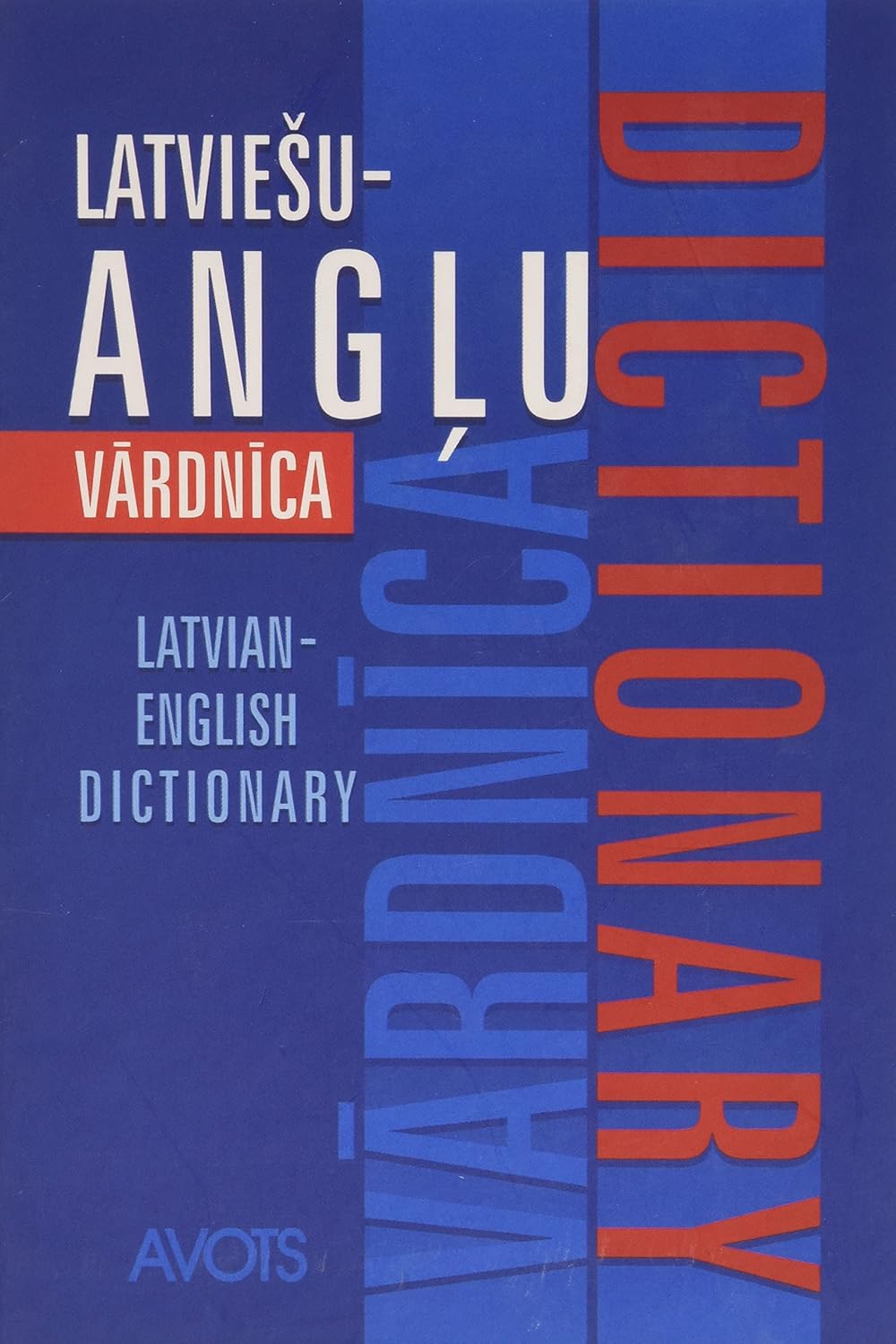 Latvian to English Dictionary Dzintra Kalnina 9789984800325 Amazon