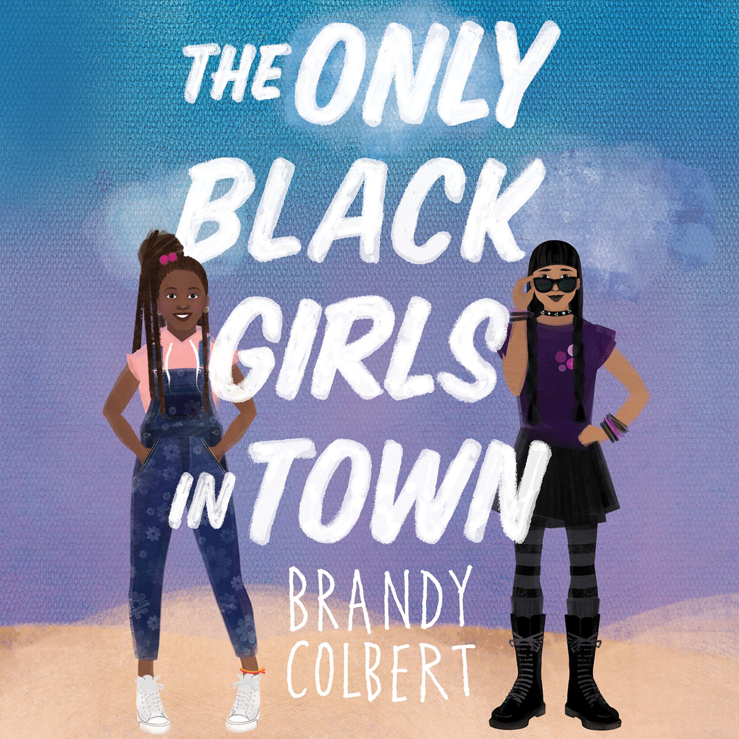 Cover art for The Only Black Girls in Town