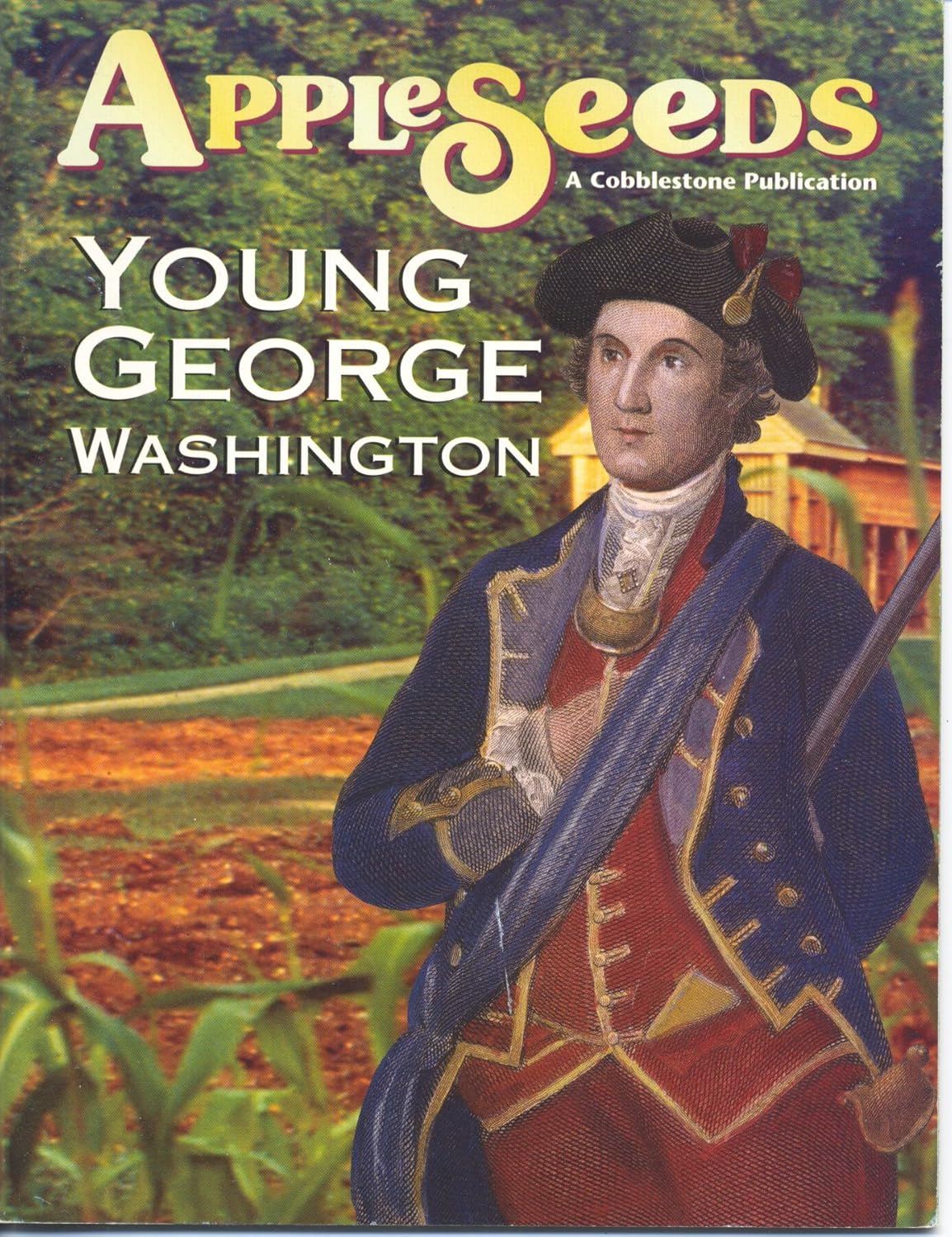 Young Washington (AppleSeeds Magazine, Feb 2004, Vol 6, Nbr 6
