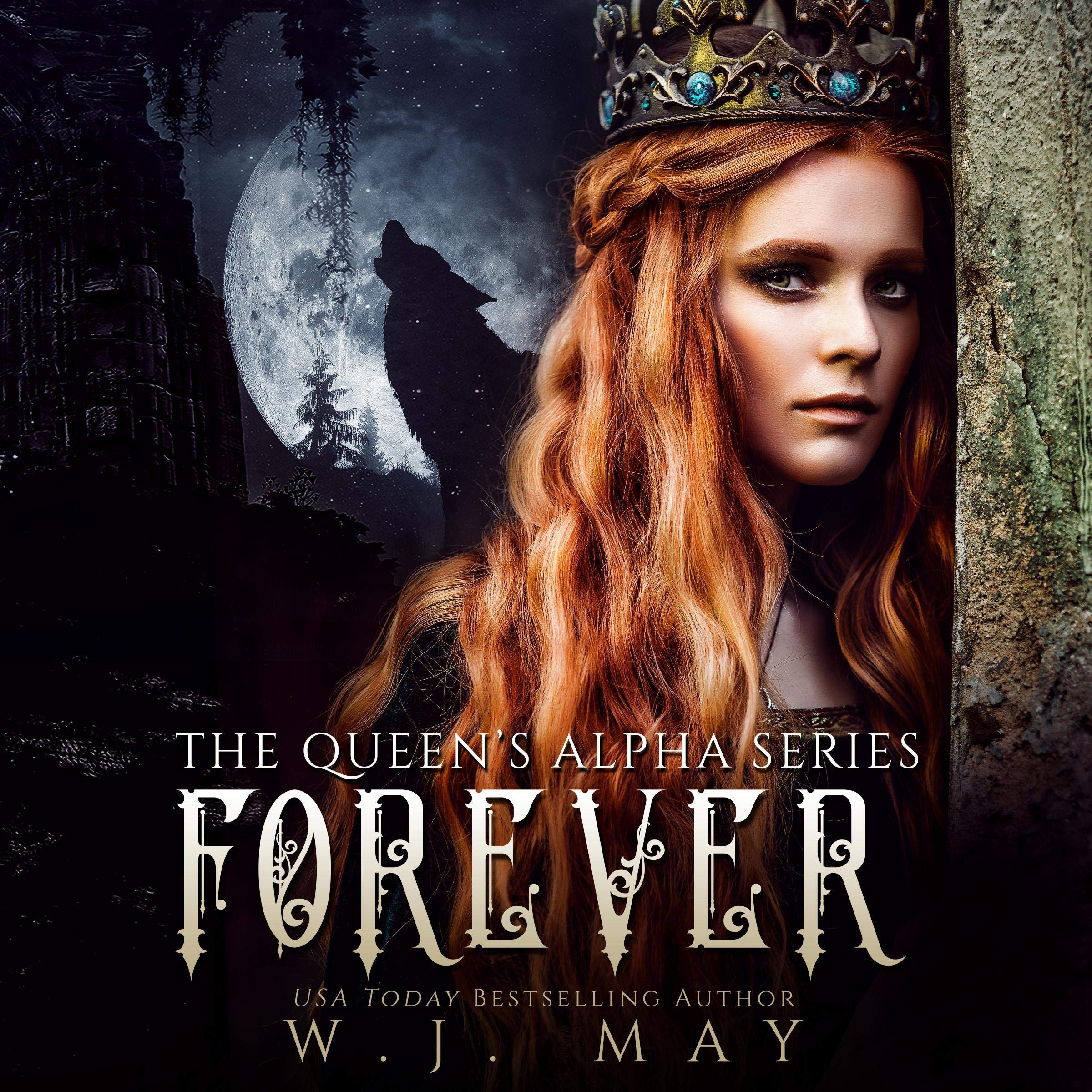 Cover art for Forever: The Queen's Alpha Series, Book 5