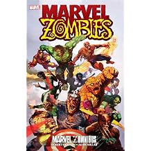 Marvel Zomnibus Marvel Zombies The Complete Collection