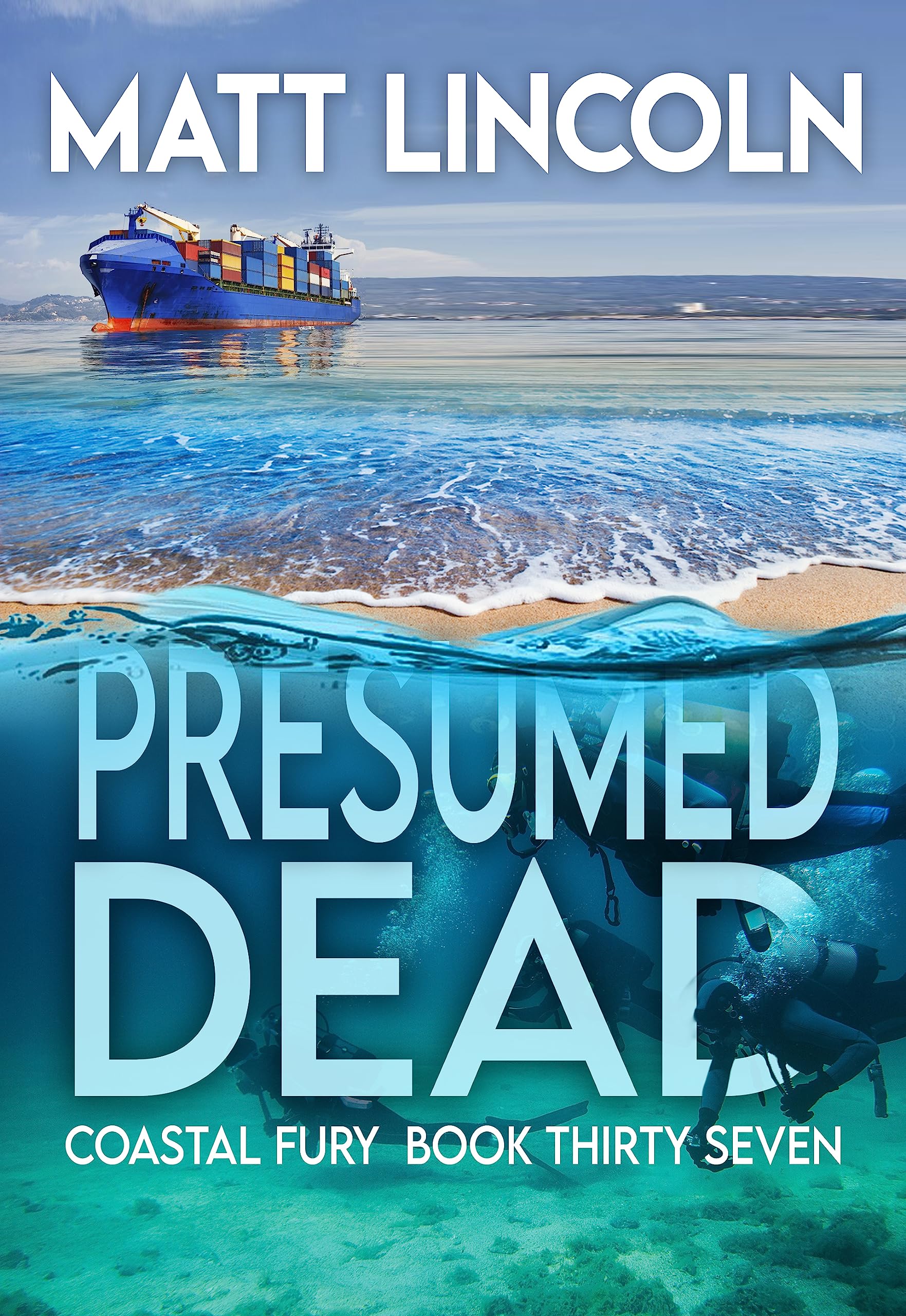 Presumed Dead (Coastal Fury Book 37)