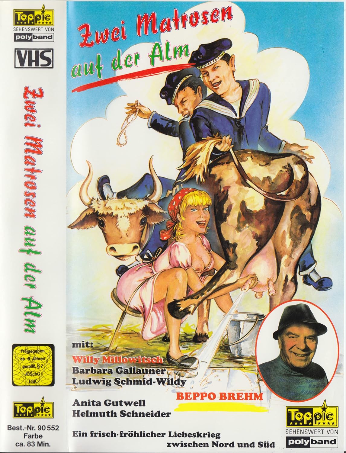 Zwei Matrosen auf der Alm Willy Millowitsch, Beppo Brem, Barbara