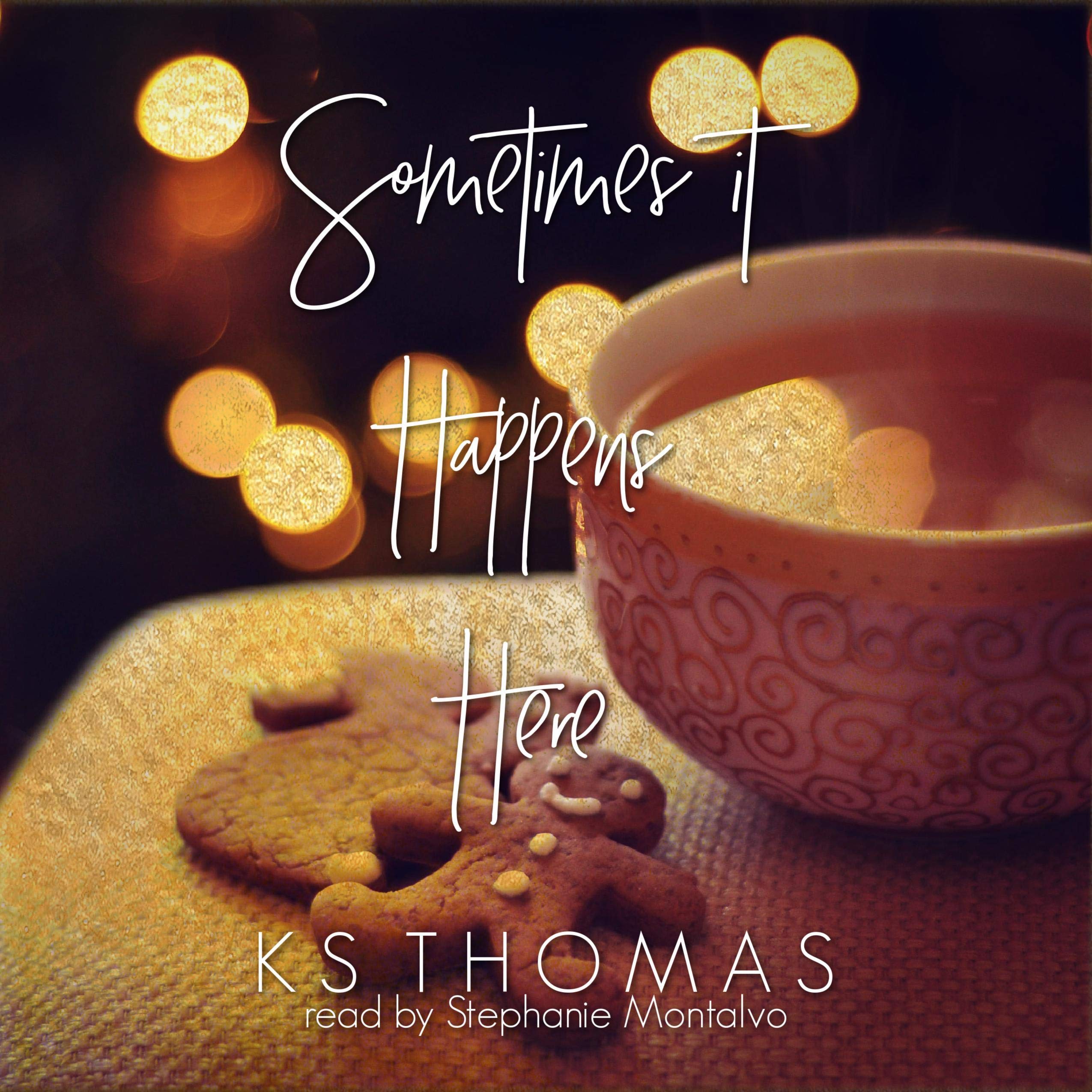 Sometimes It Happens Here