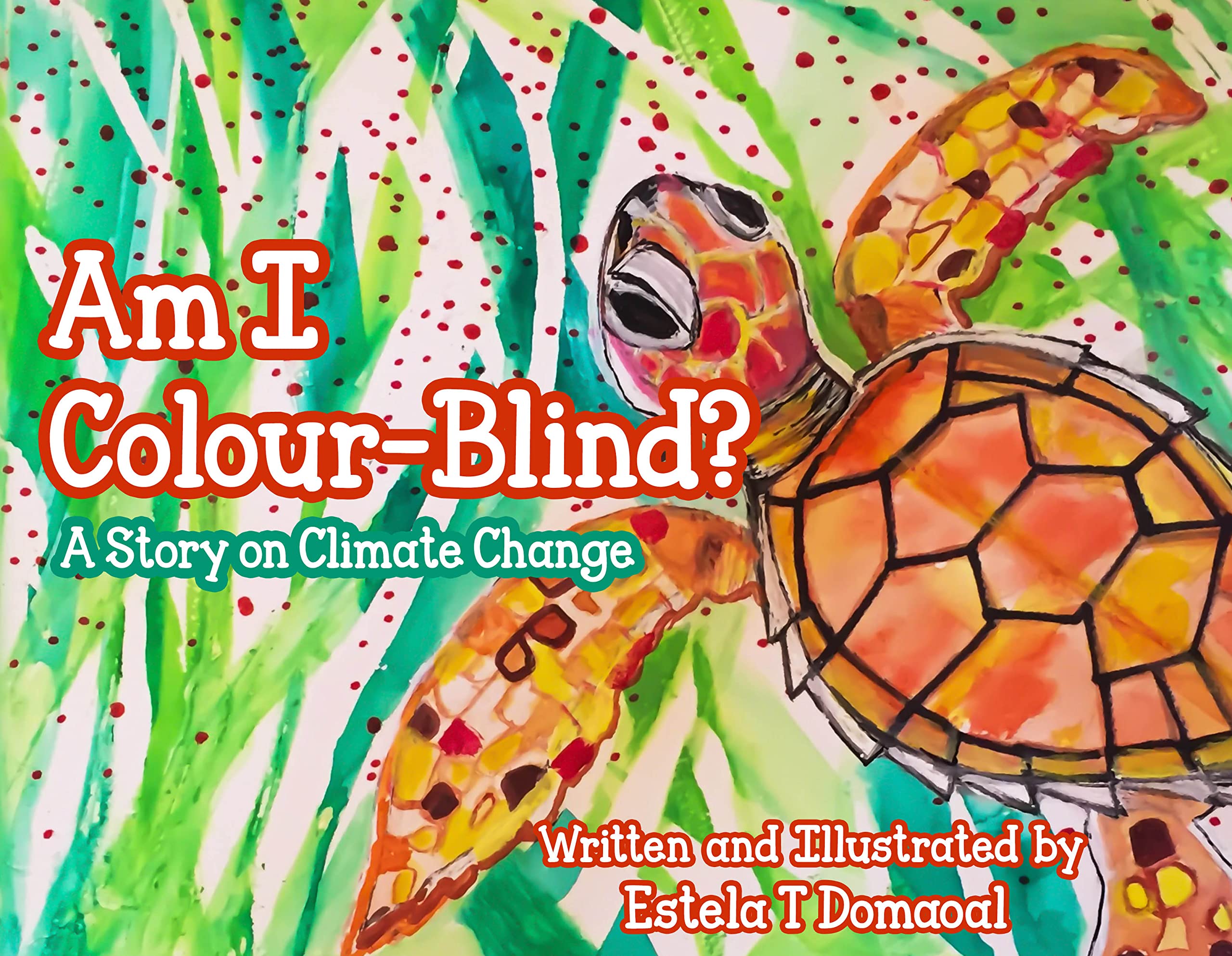 Am I Colour-Blind?: A Story on Climate Change