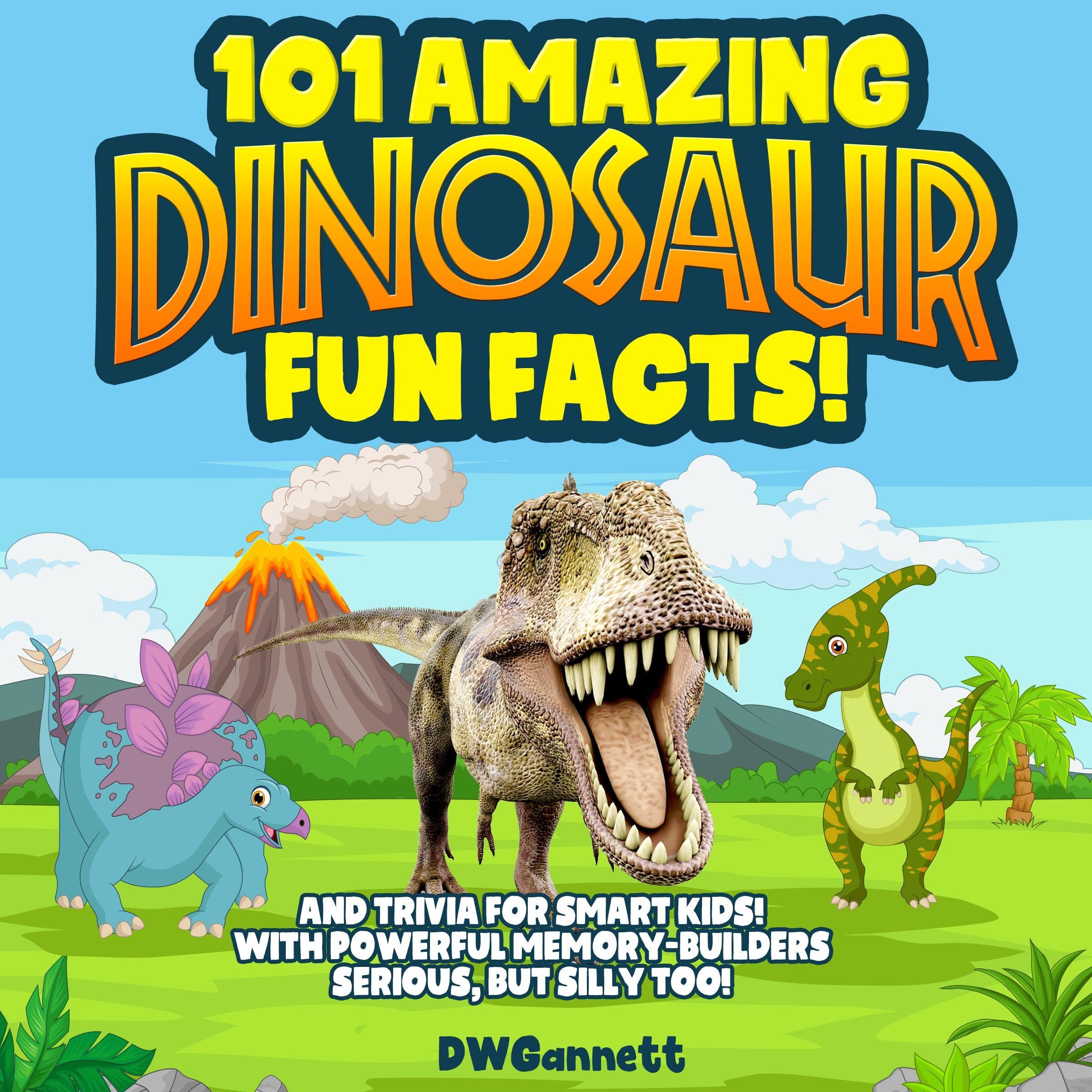 Cover art for 101 Amazing Dinosaur Fun Facts