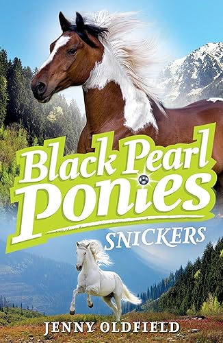 Snickers Book 5 (Black Pearl Ponies)