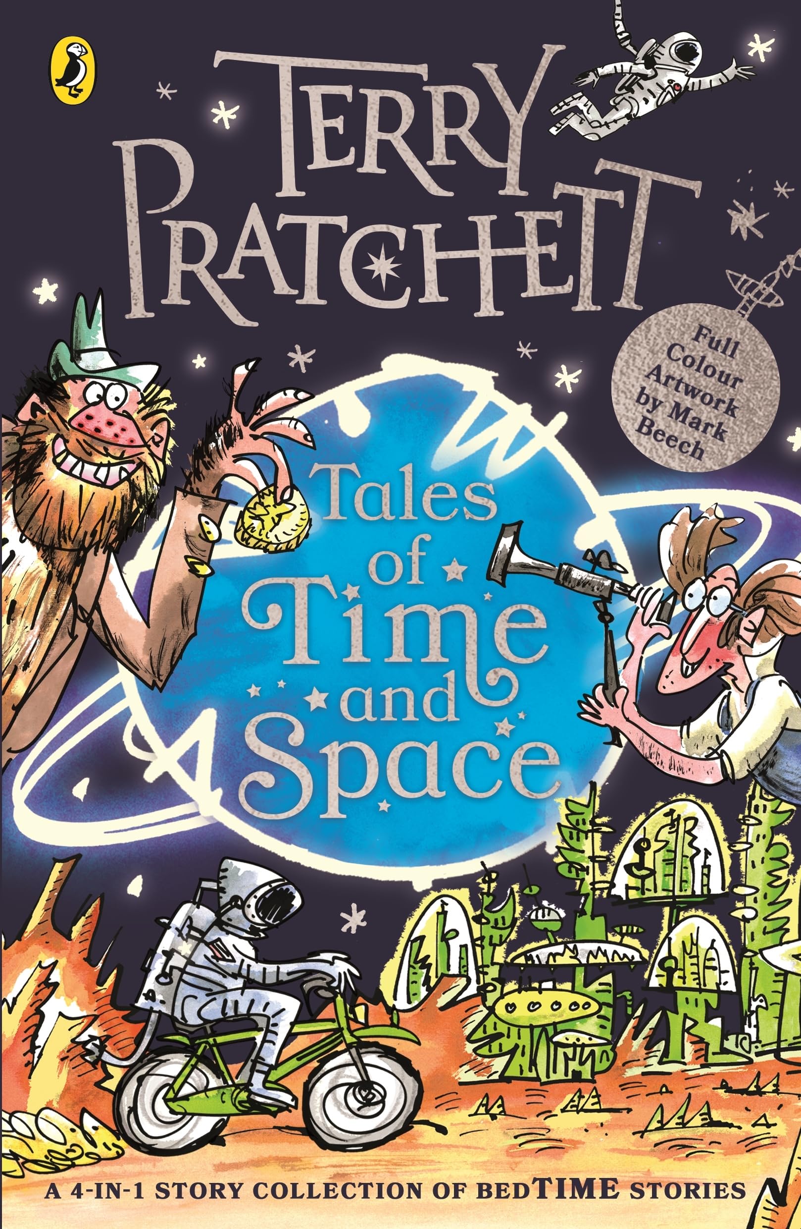 Tales of Time and Space: Fantastical and funny children's stories from the bestselling author