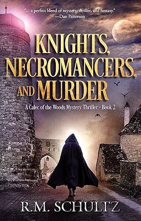 Knights, Necromancers, and Murder