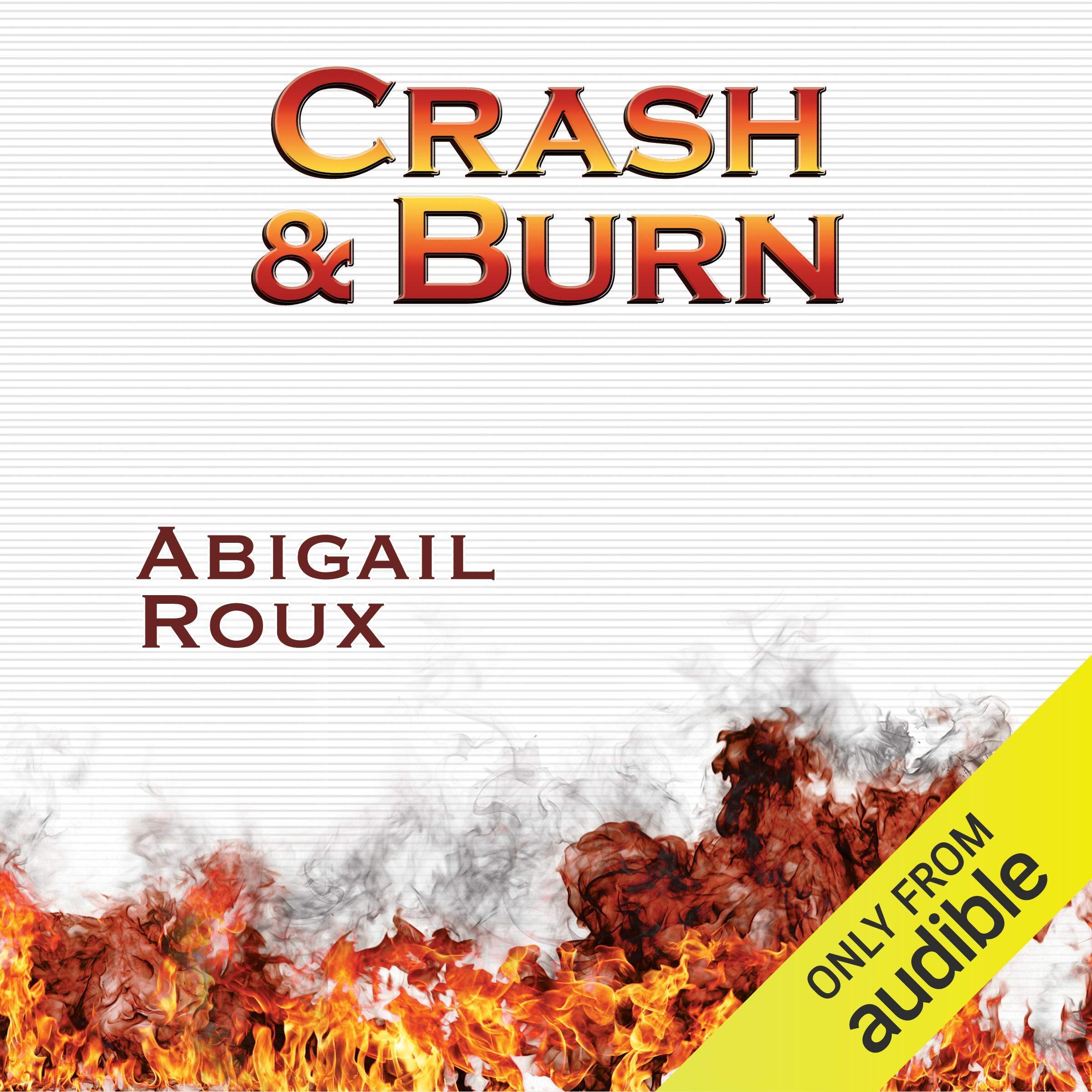 Crash & Burn