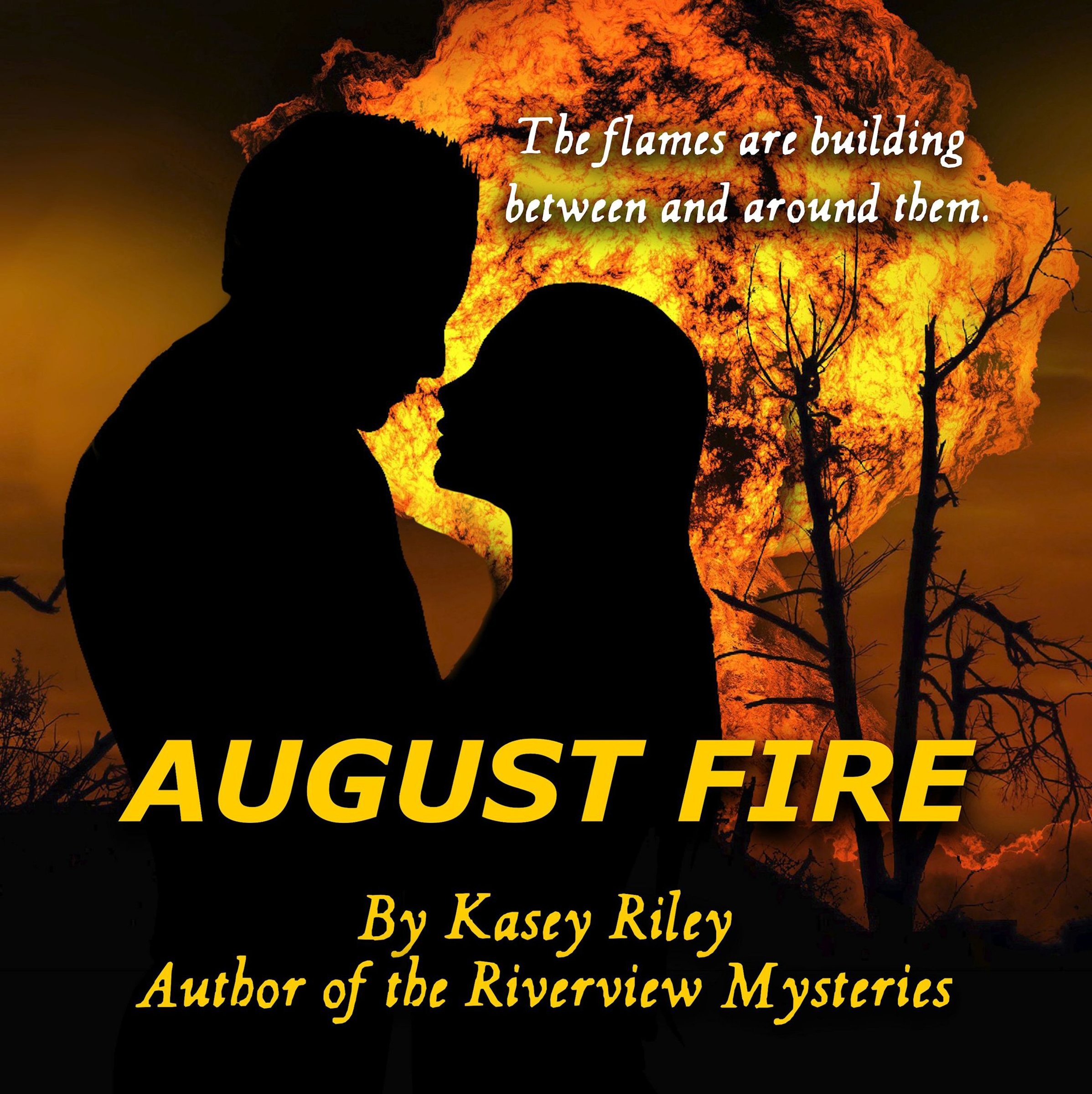 August Fire