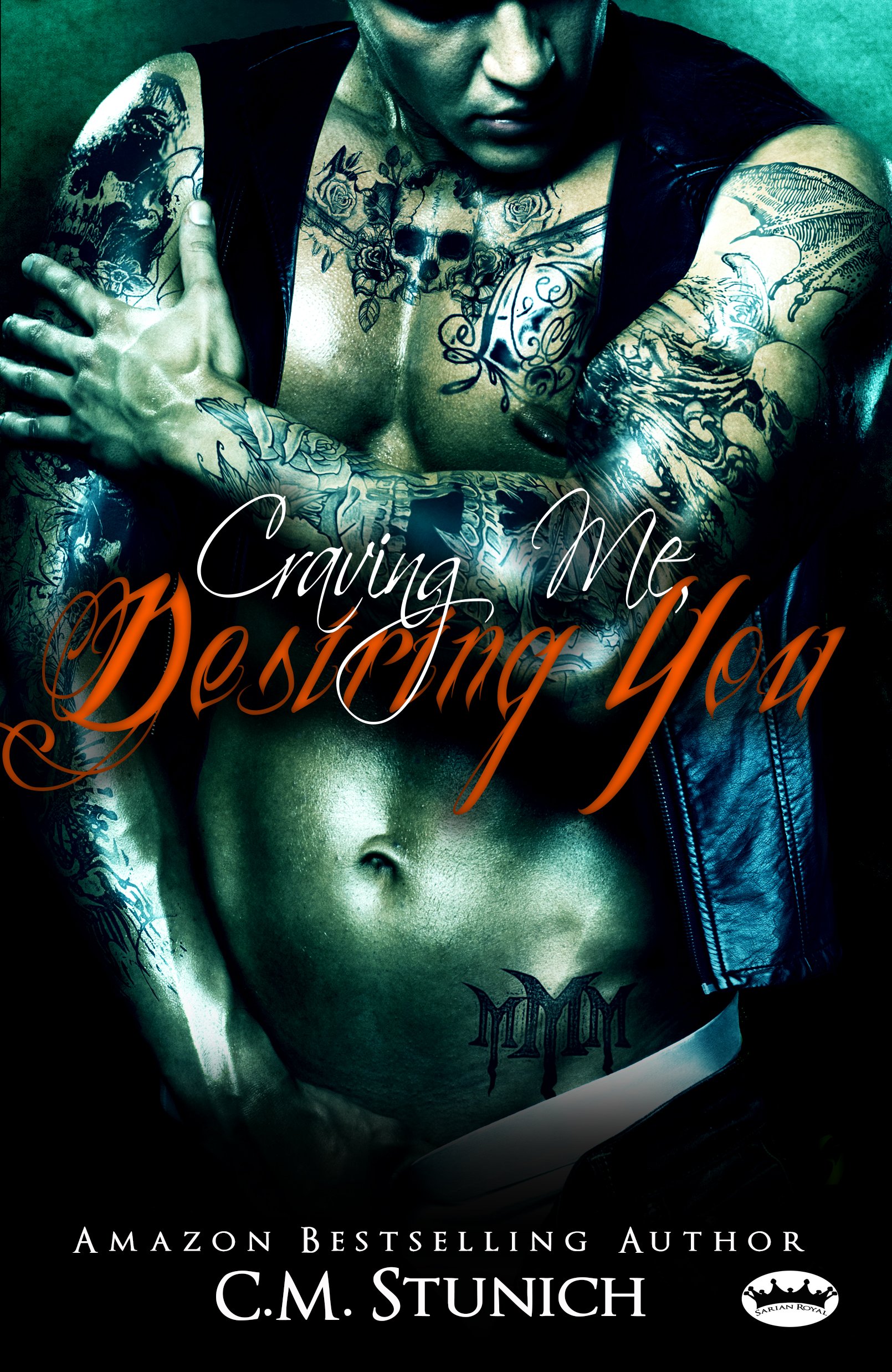 Craving Me, Desiring You: Volume 4 ('Triple M' MC Series)