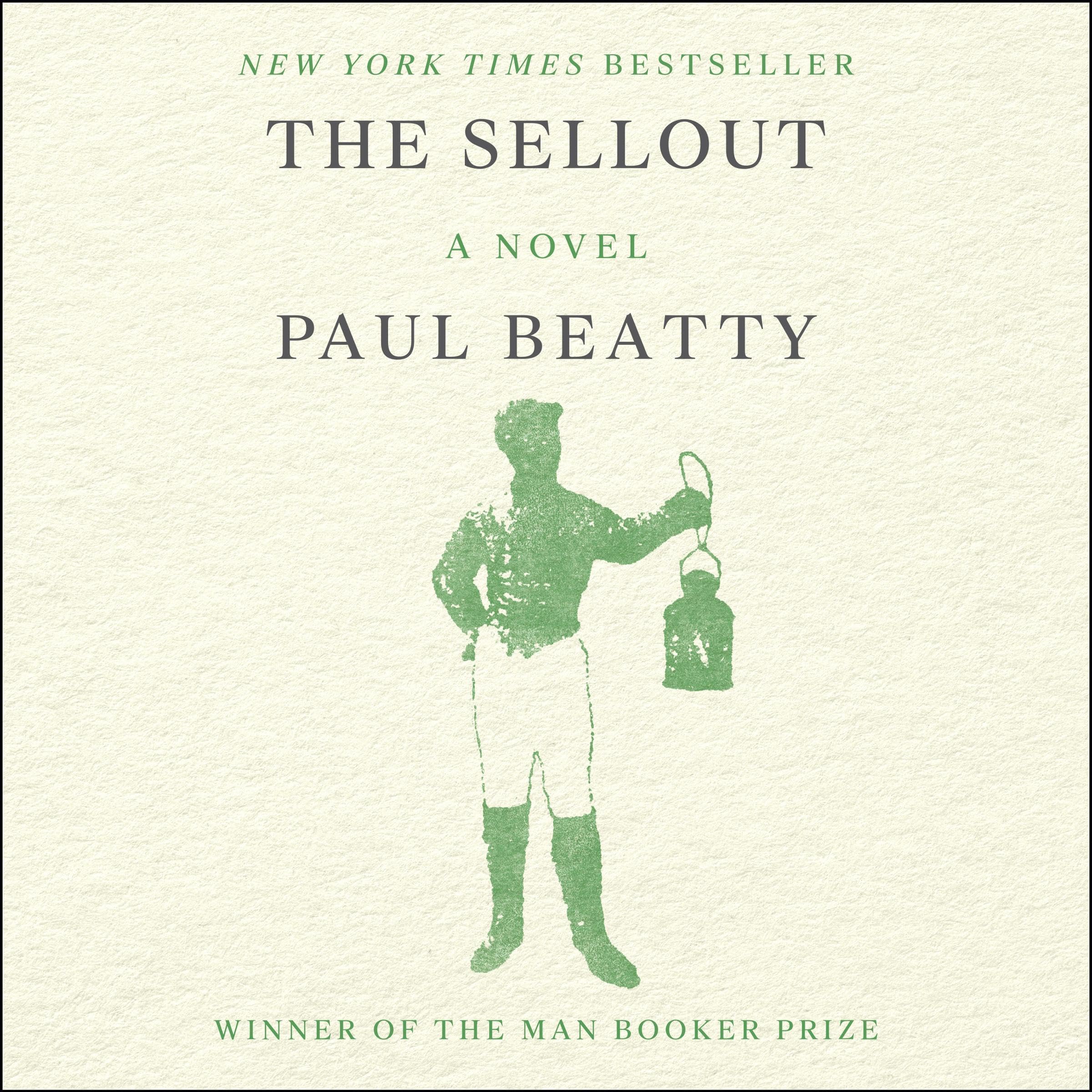Paul Beatty The Sellout
