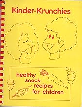 Kinder-Krunchies: Healthy Snack Recipes for Children