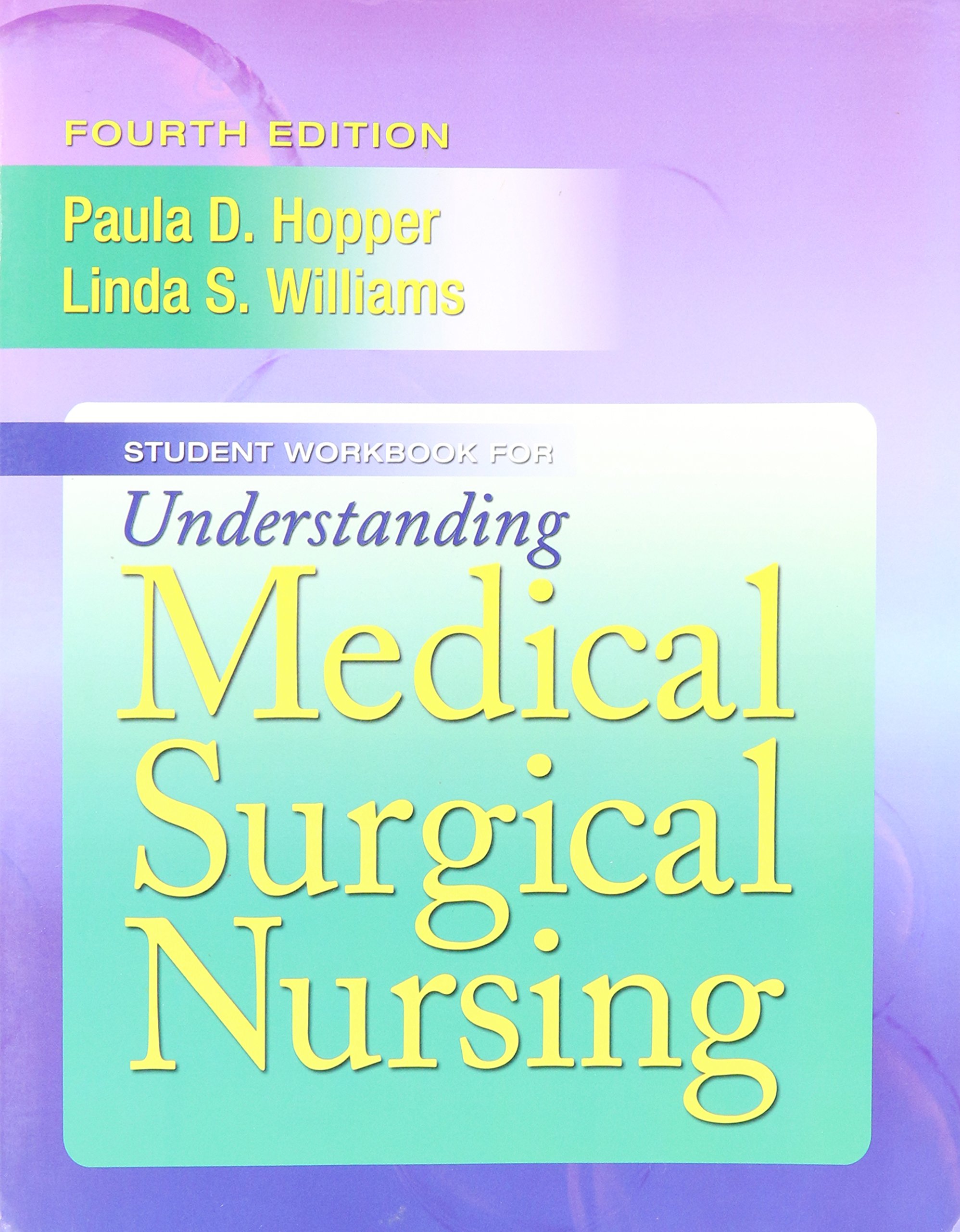 Understanding Medical-Surgical Nursing