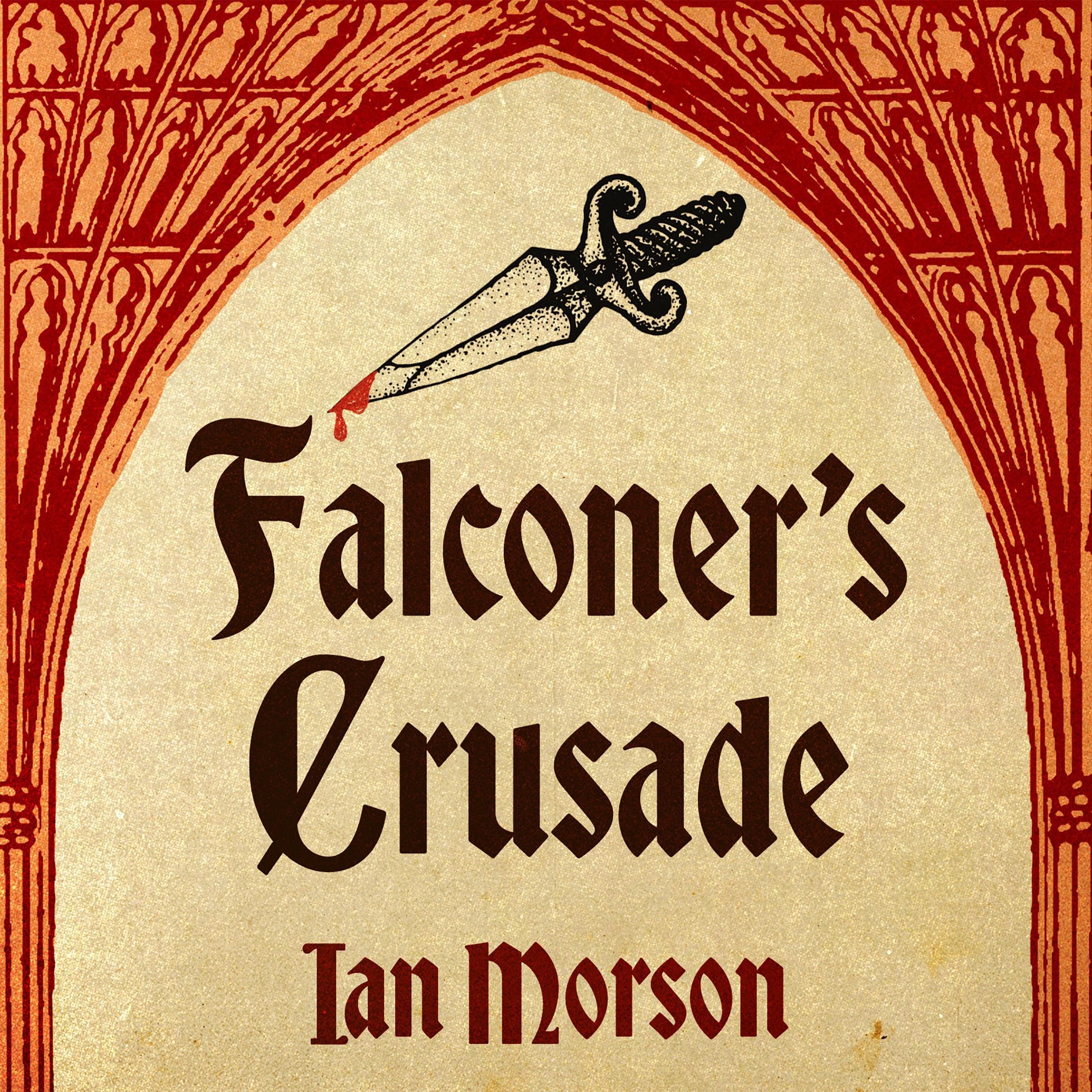 Falconer's Crusade