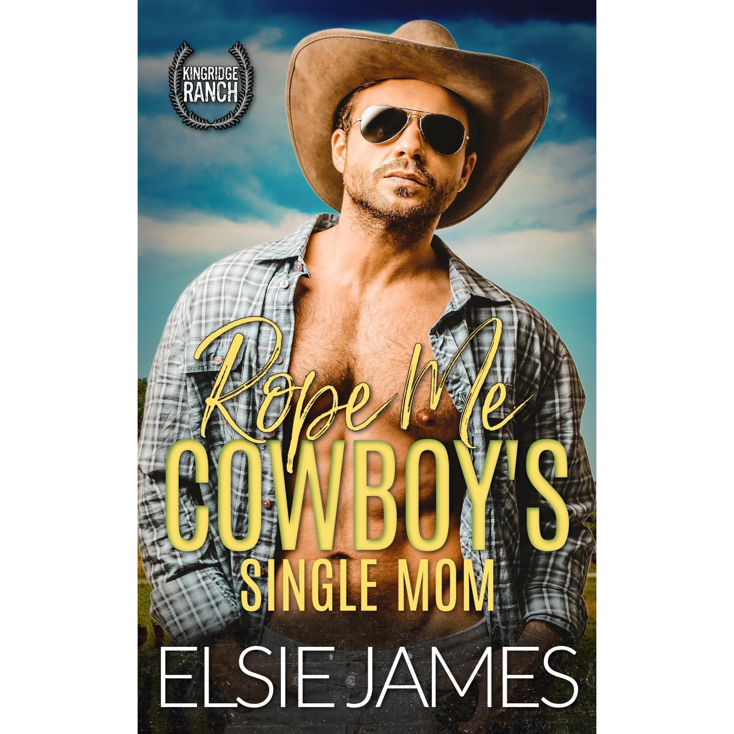 Rope Me: Cowboy's Single Mom