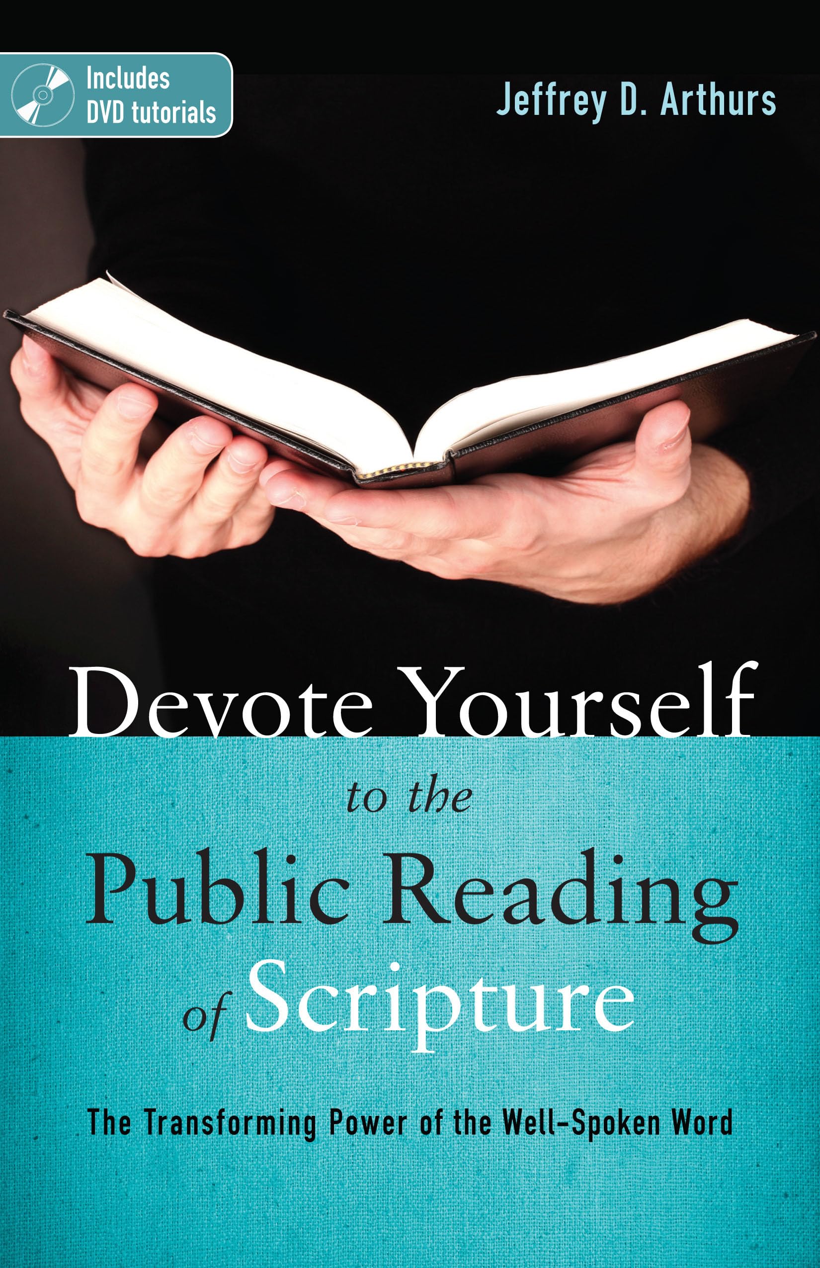 Devote Yourself to the Public Reading of Scripture: The Transforming Power of the Well-Spoken Word