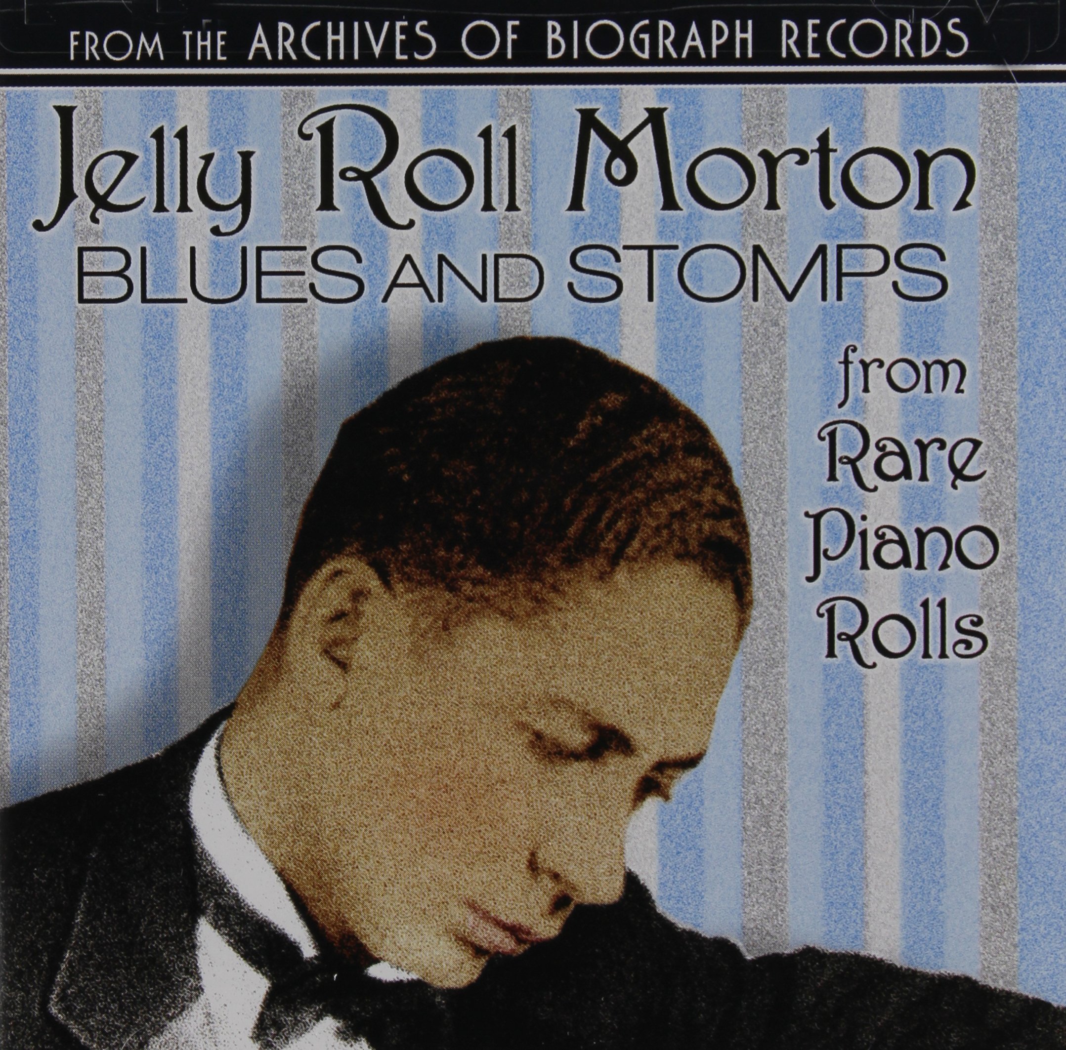Blues & Stomps from Rare Piano Rolls