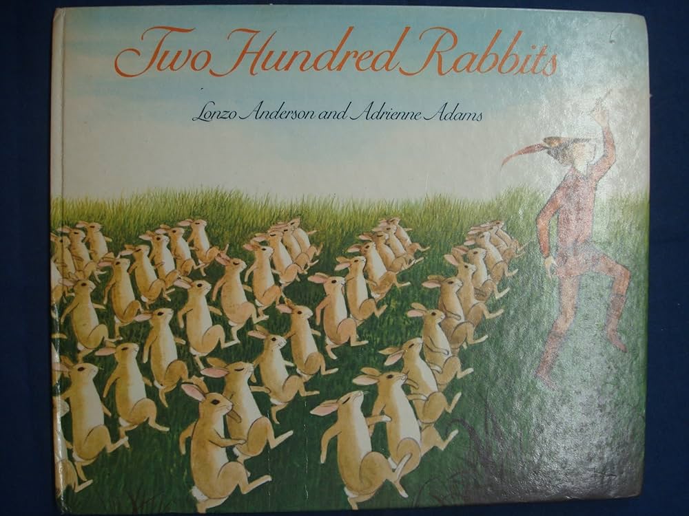 Lonzo Anderson, Adrienne Adams / Two Hundred Rabbits 英語版