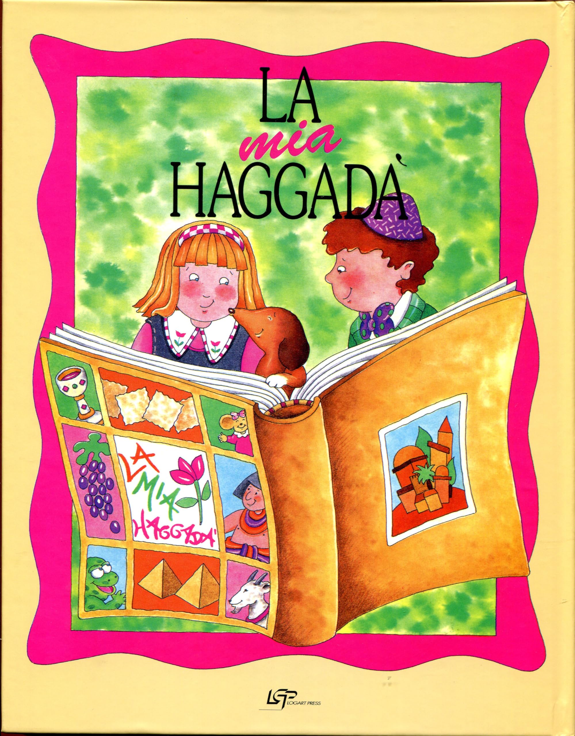 La mia Haggadà. Ediz. italiana ed ebraica