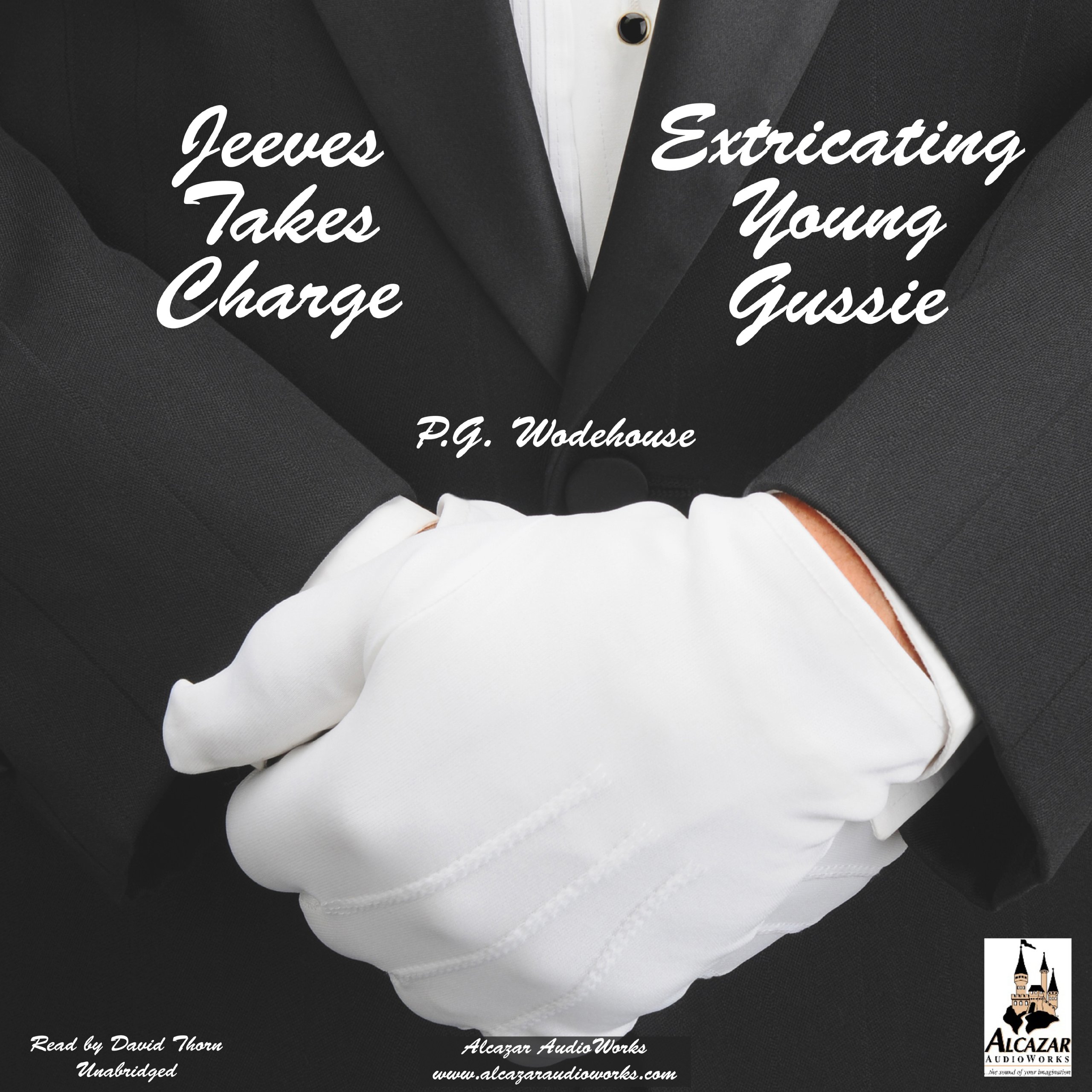 Cover art for Jeeves Takes Charge & Extricating Young Gussie