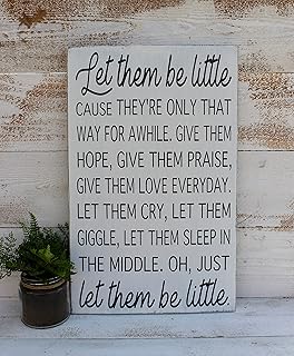 Let them be little, Printed wood sign, farmhouse style, nursery sign, kids room sign, playroom sign, gender neutral, wooden sign