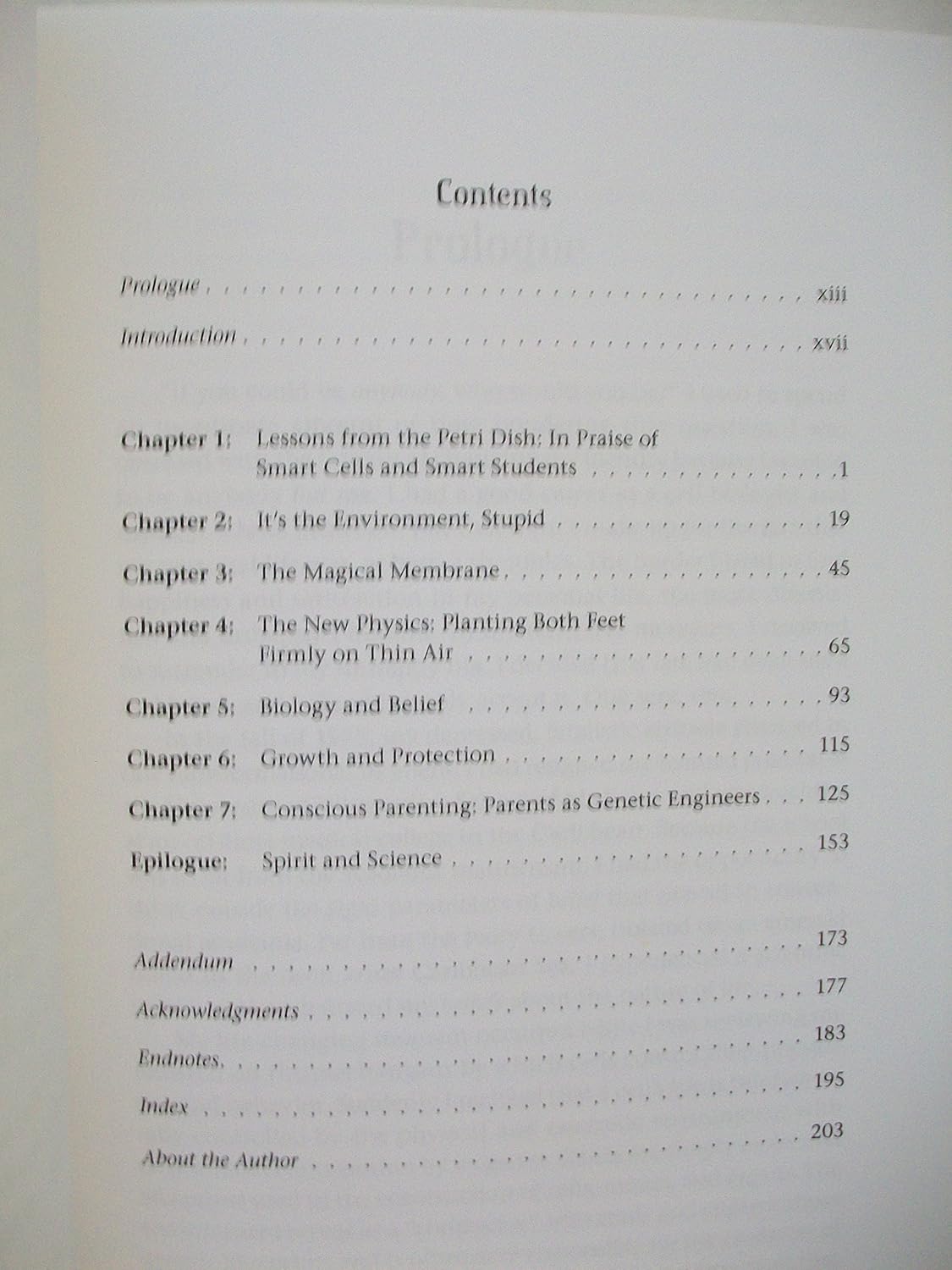 The Biology of Belief: Unleashing the Power of Consciousness, Matter & Miracles - Image 3