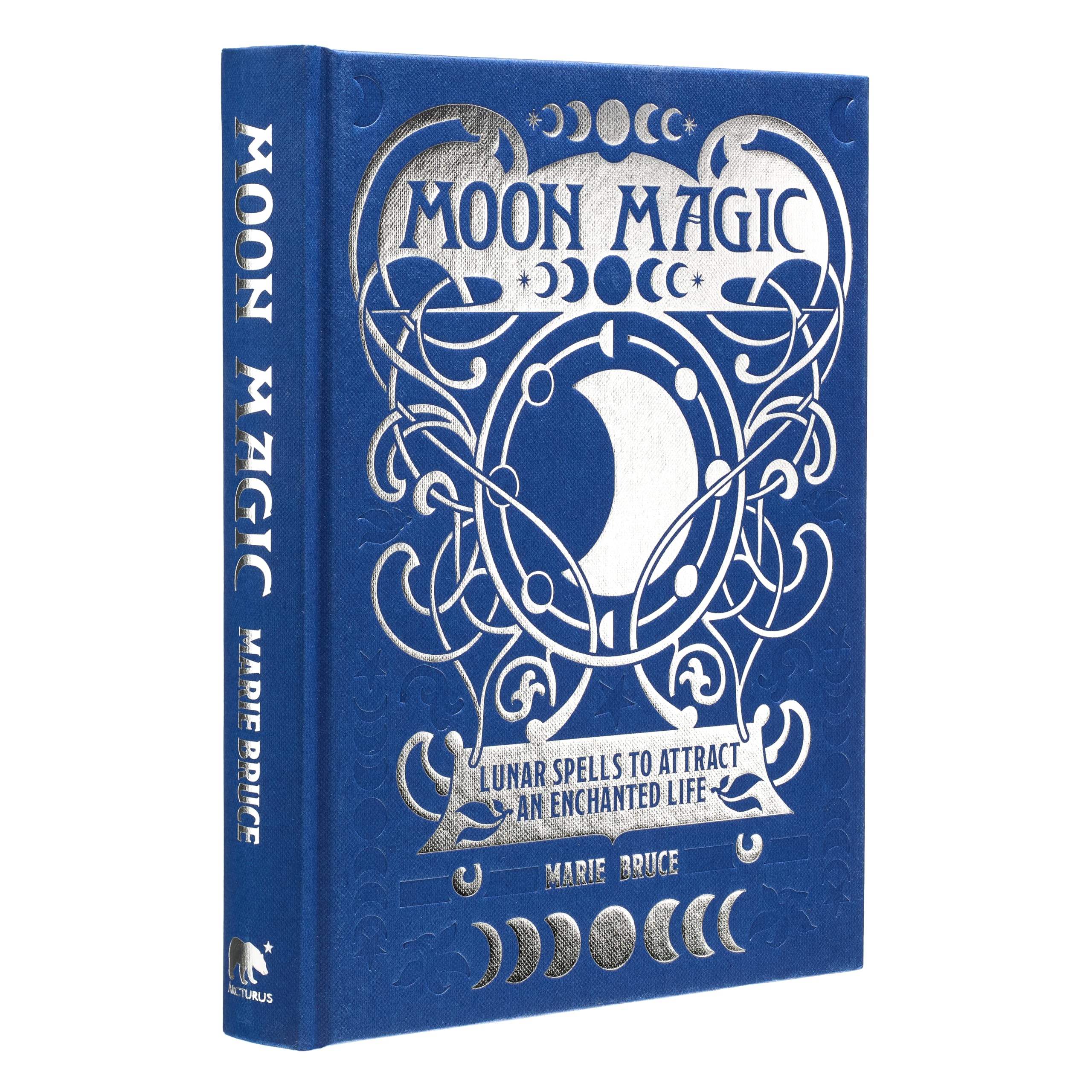 Moon Magic: Lunar Spells to Attract an Enchanted Life (Mystic Archives)