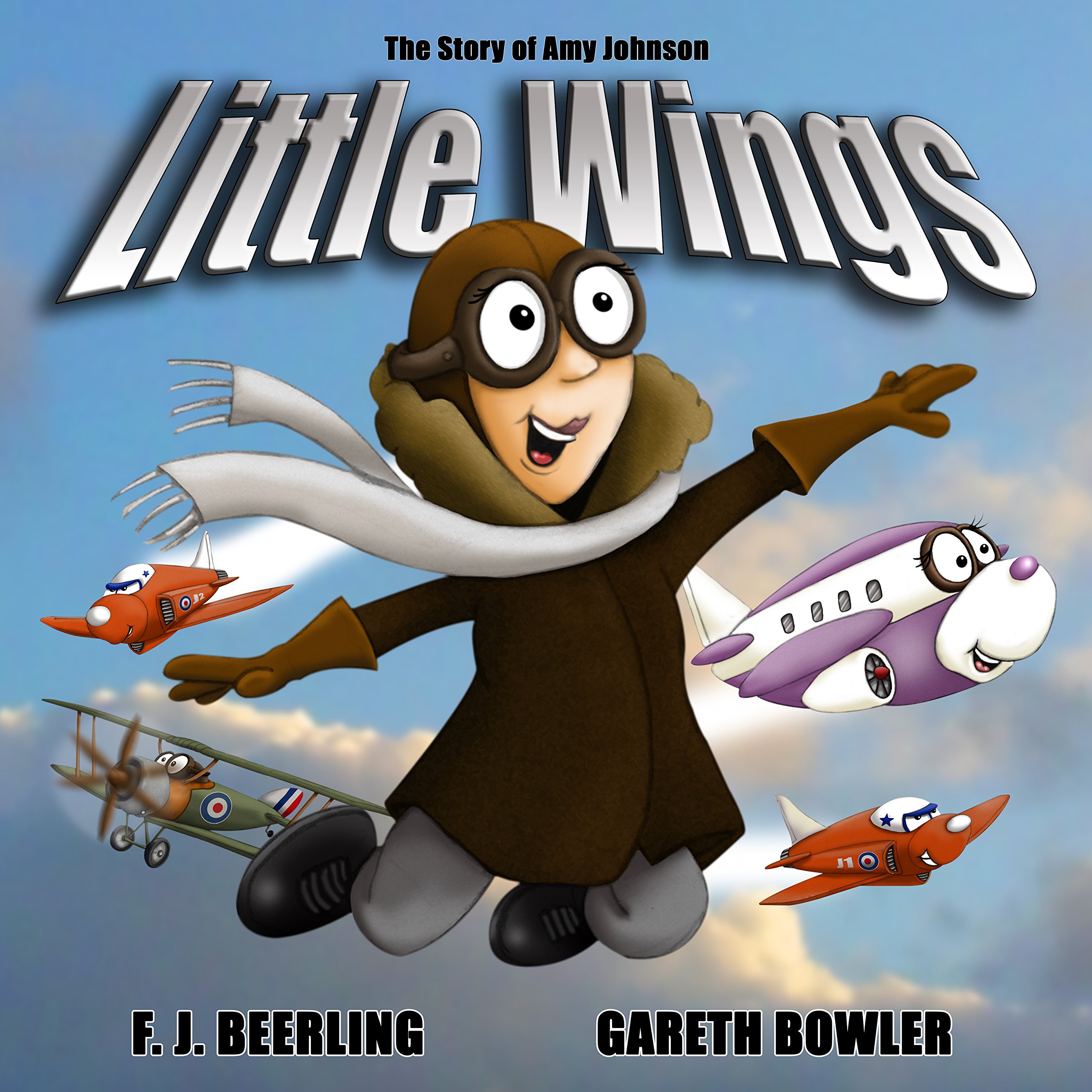 Little Wings: The Story of Amy Johnson