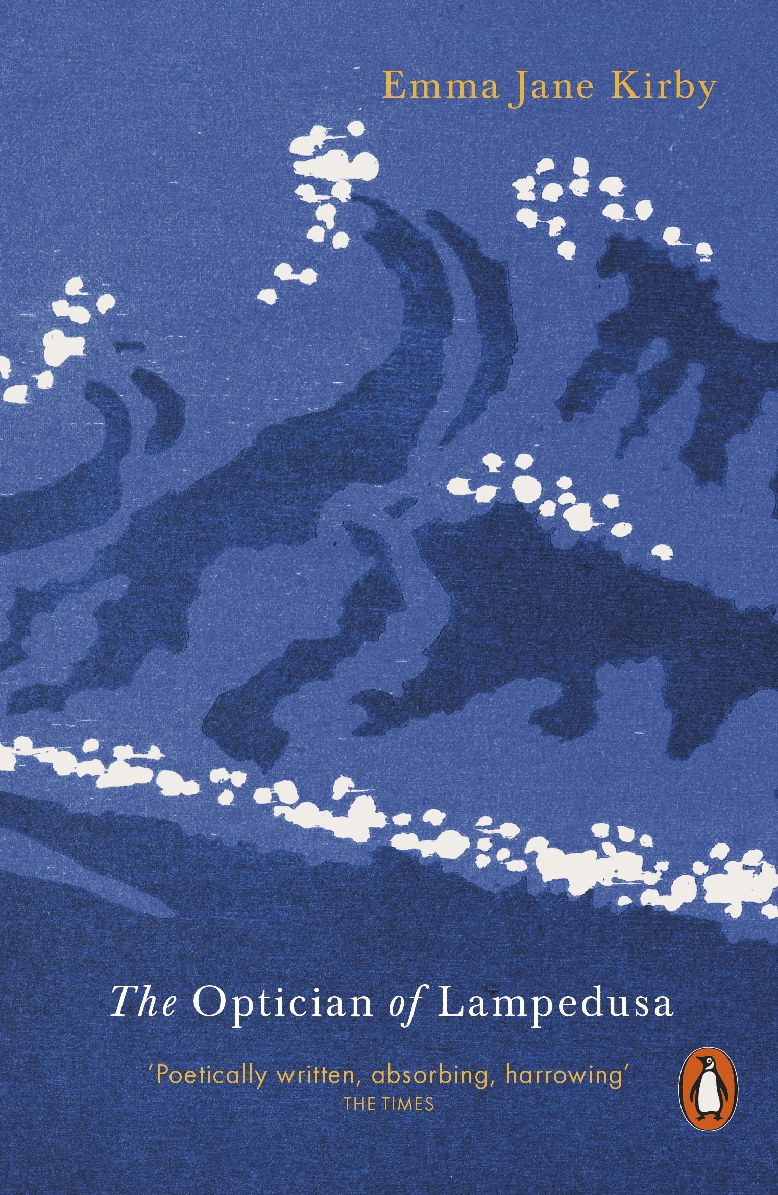 The Optician of Lampedusa By Emma Jane Kirby. 9780141985220