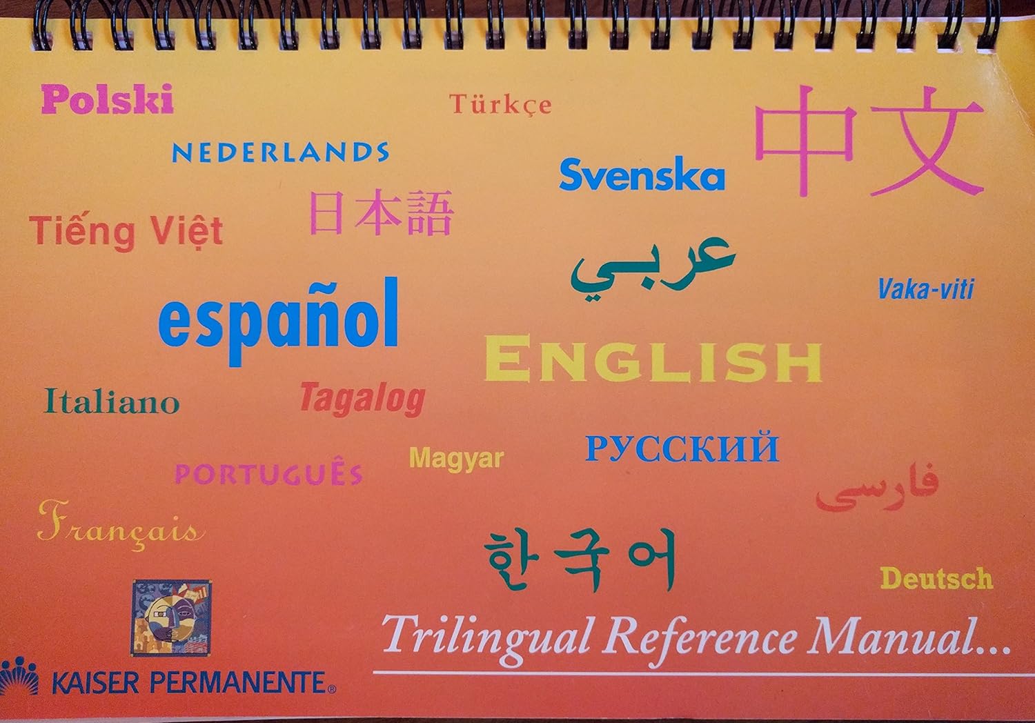 Kaiser Permanente Trilingual Medical Terminology Reference Manual