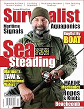 Survivalist Magazine Issue #15 - Survive on the Water | Seasteading