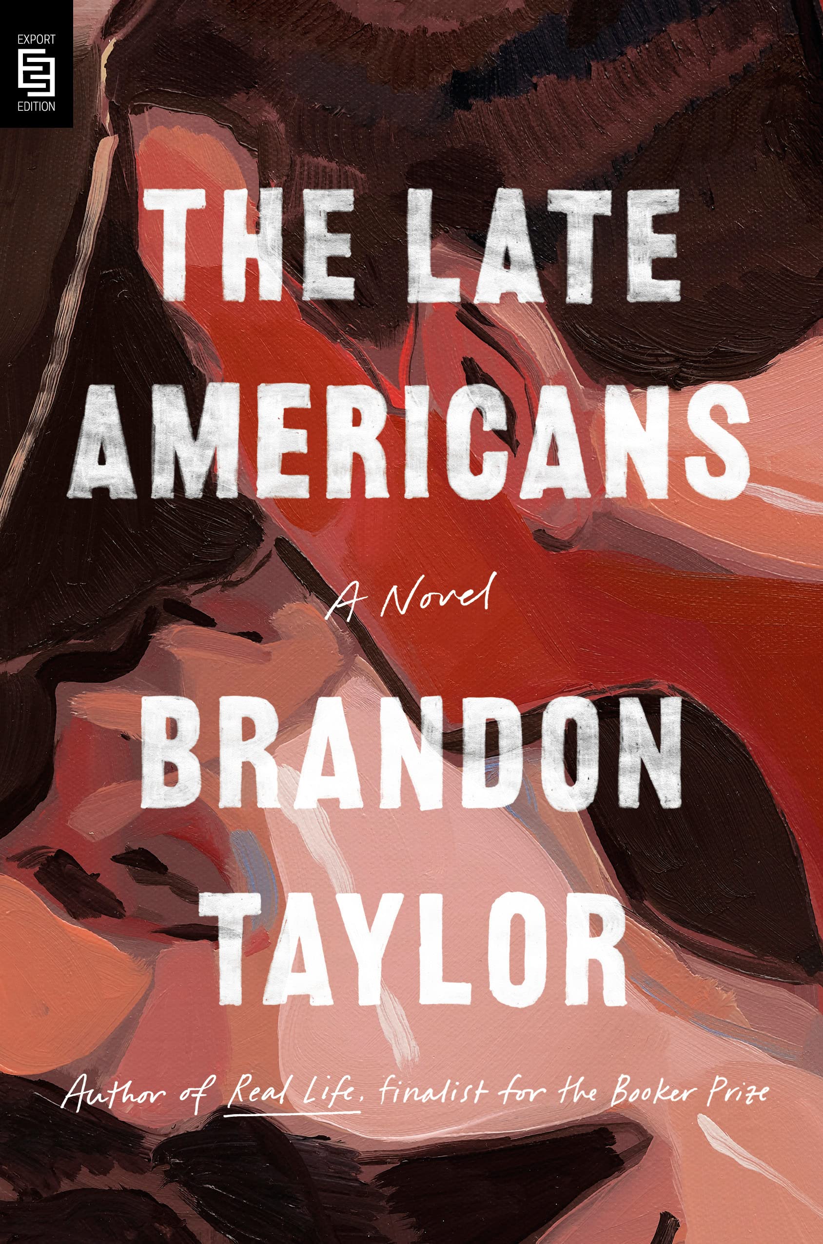 Brandon Taylor The Late Americans Novel