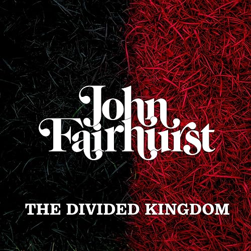 The Divided Kingdom [Explicit]